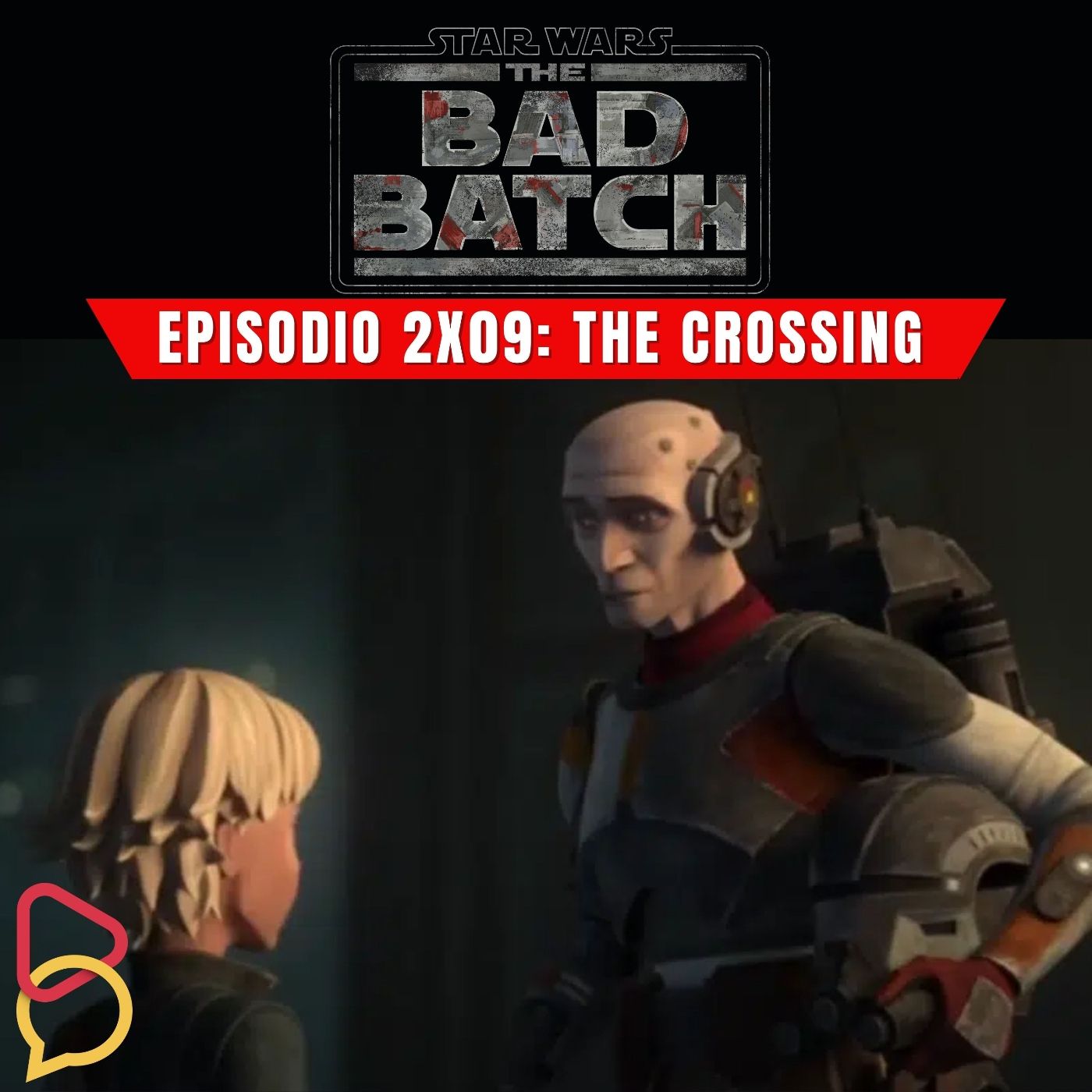 The Bad Batch 2x09 - The Crossing