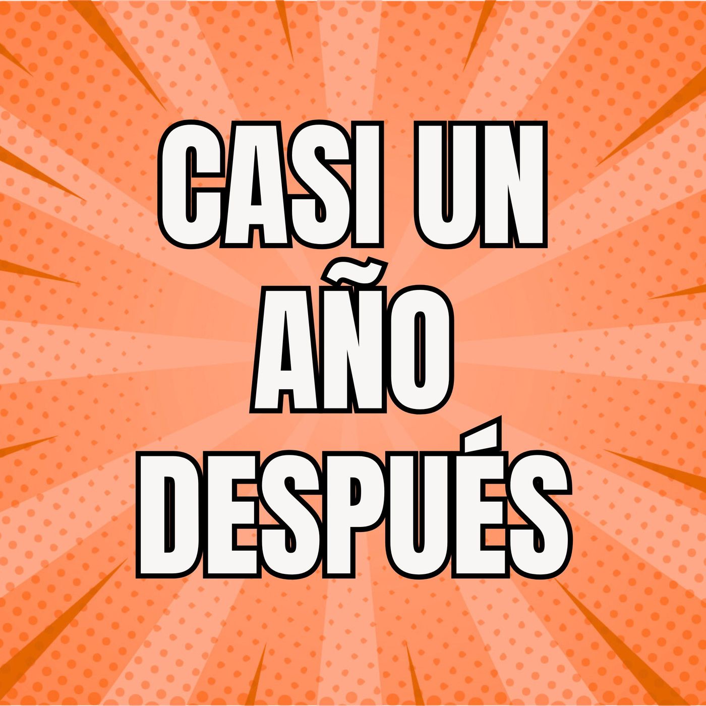 Casi un año después... episode artwork