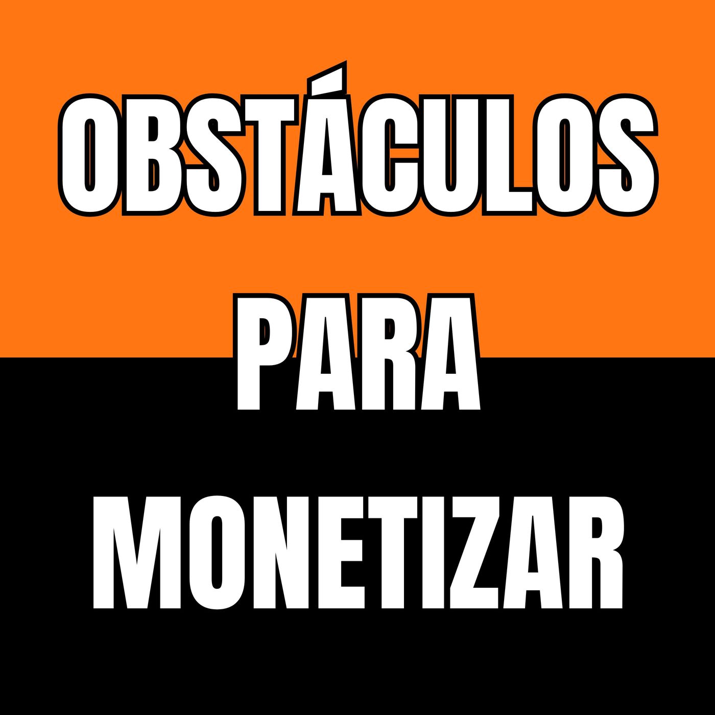 El mayor obstáculo para monetizar tu contenido (y cómo superarlo) episode artwork