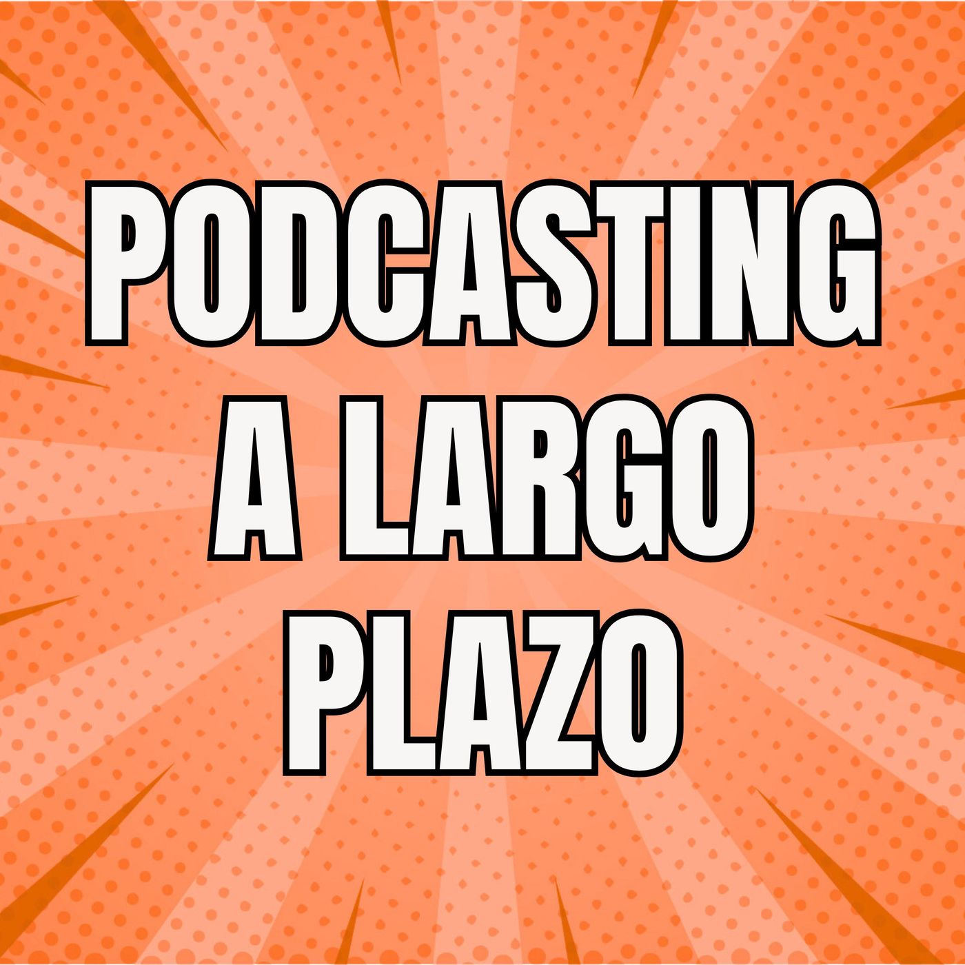 El podcasting es un juego a largo plazo (No como el de la creación de contenido) episode artwork