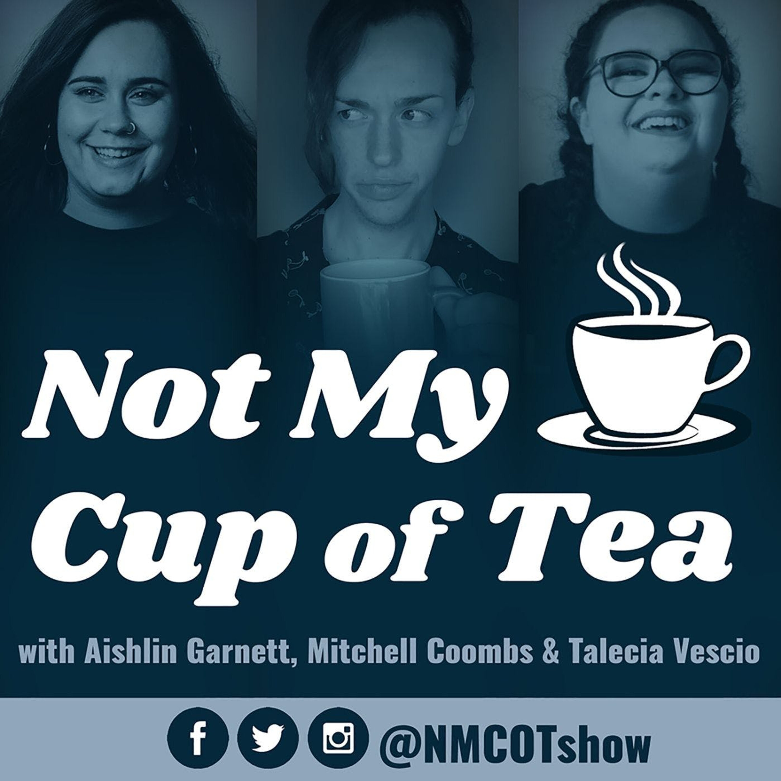 EP14 Goodbye My Lover - NOT MY CUP OF TEA episode artwork