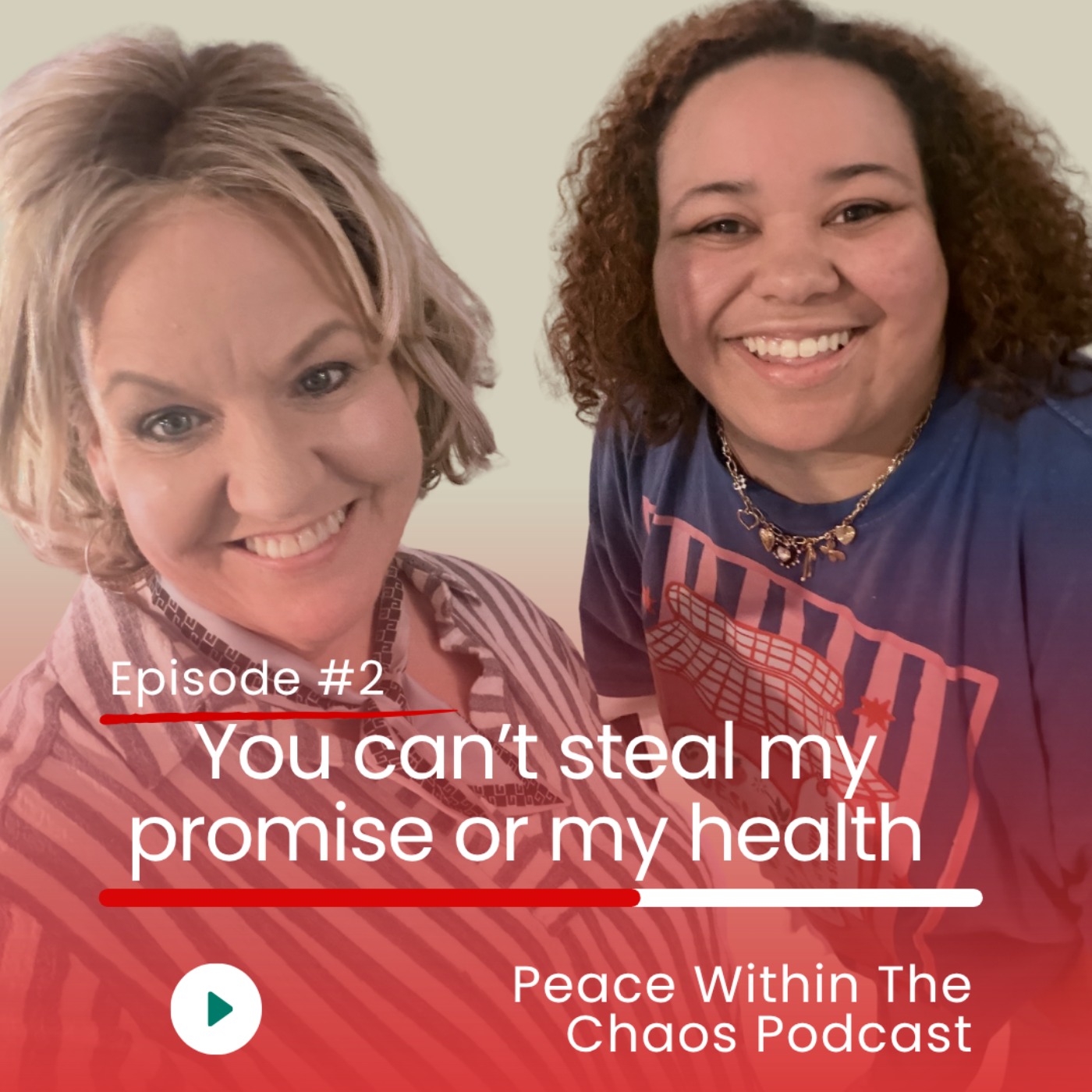 Episode 2: You cant steal my promise or my health episode artwork