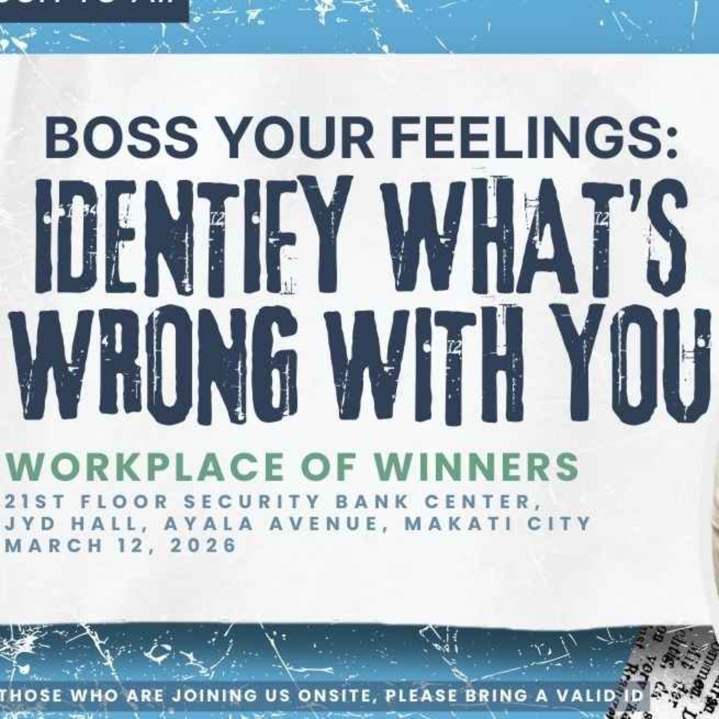 Boss Your Feelings : Identify What’s Wrong With You