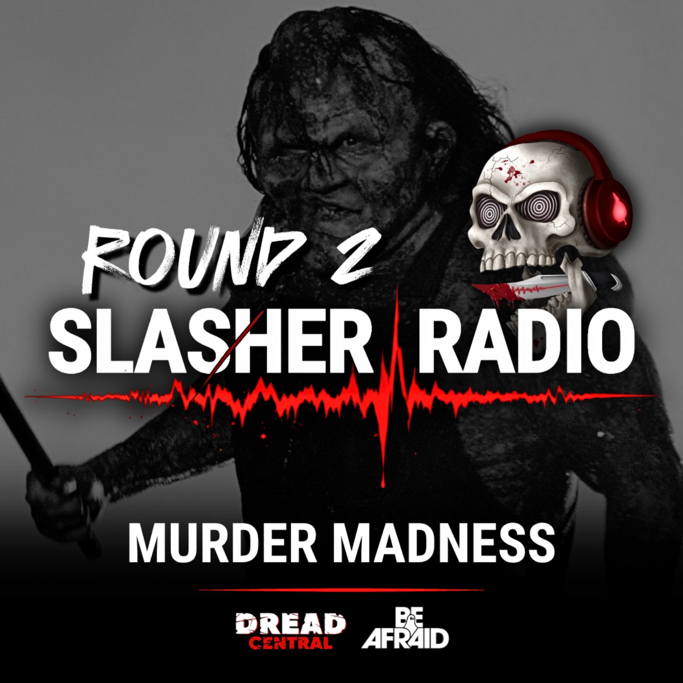 Ep. 421: ROUND 2 of Murder Madness 2026 - 80's, 90's, 2000's & 2010's Horror Movie Tournament episode artwork
