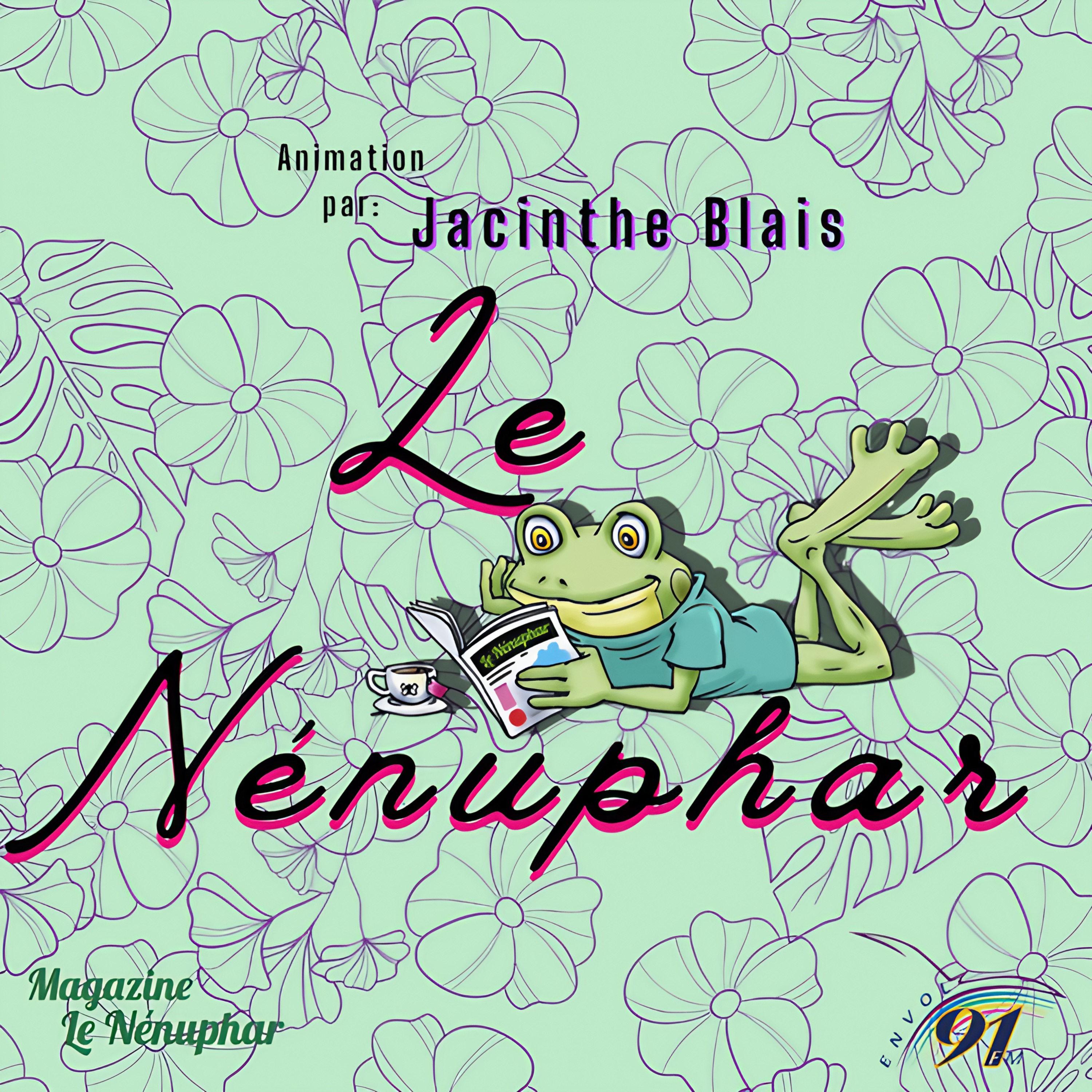 Magazine Le nénuphar - Jacinthe Blais parle des articles du mois de juin - 5 juin 2026 episode artwork