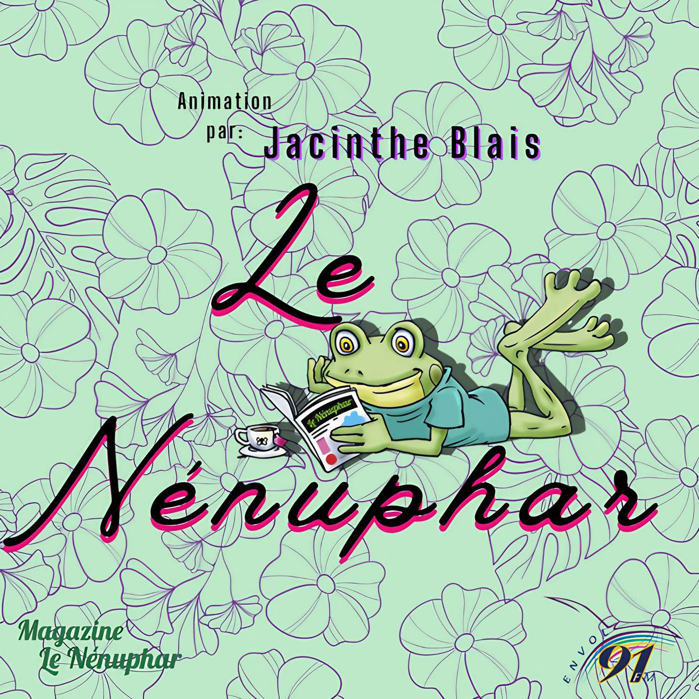 Le magazine Le nénuphar vient nous parler des choses pour le mois d’avril - 7 avril episode artwork