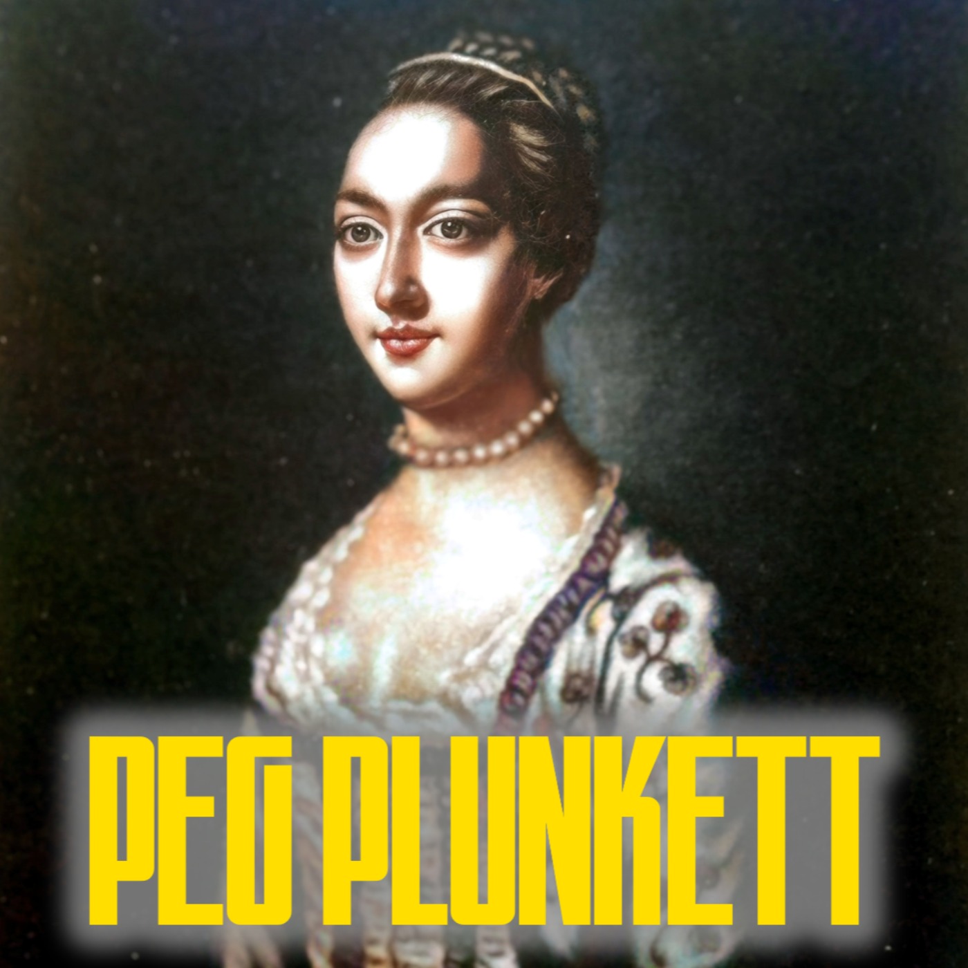Kiss and Tell: The Fabulous Lives of Peg Plunkett, Dublin’s Courtesan Extraordinaire episode artwork