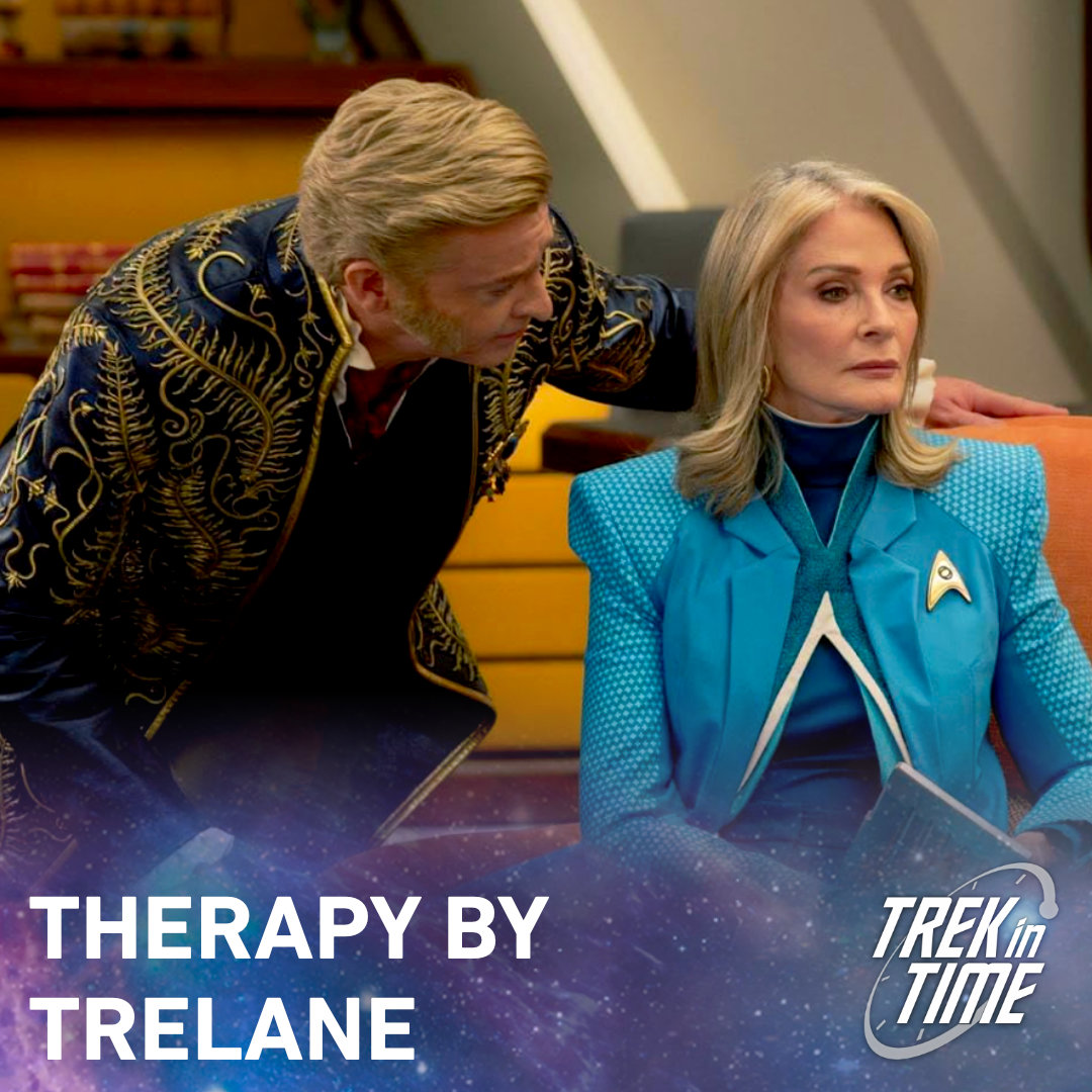 243: Star Trek SNW, “Like Chronitons Through the Hourglass”
