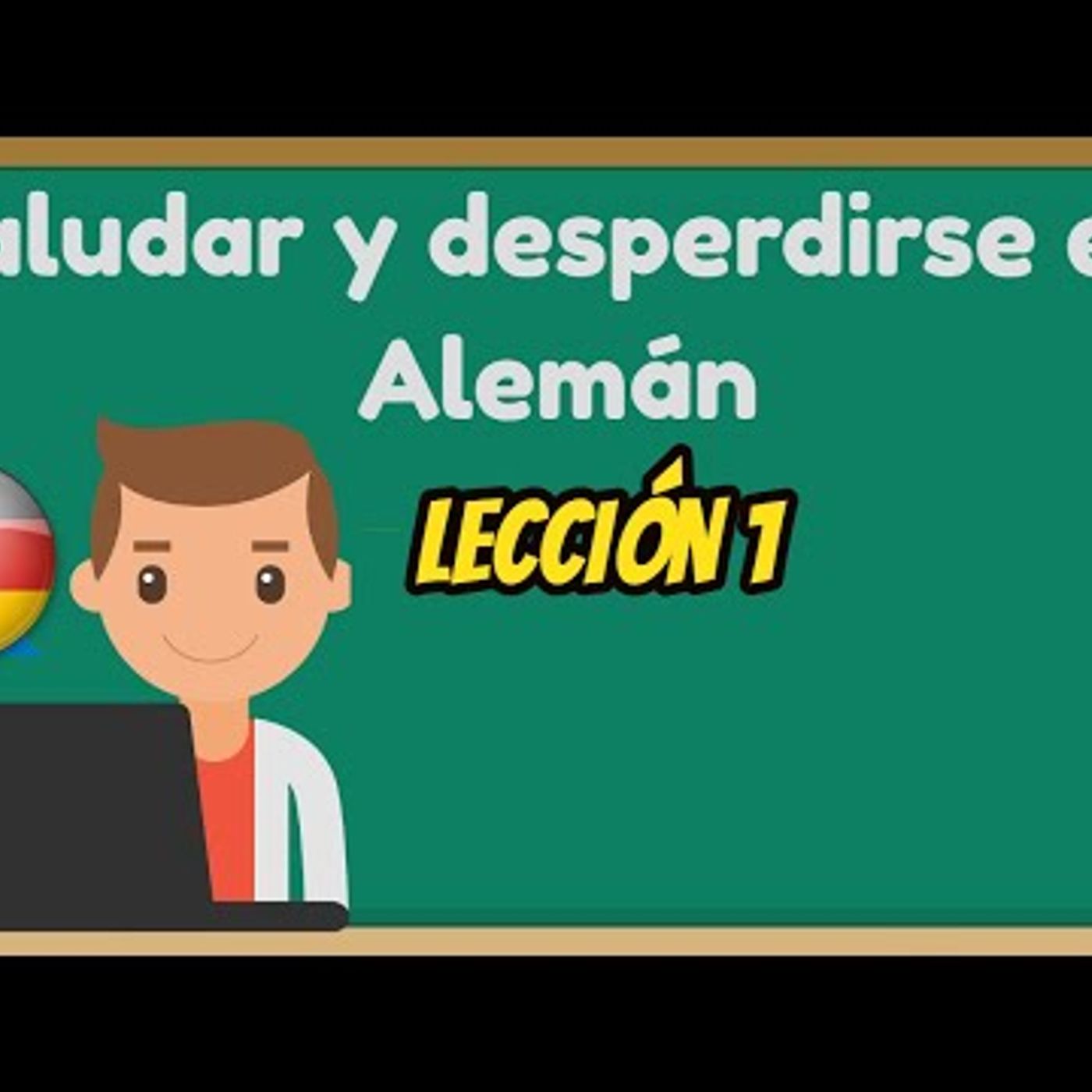 Lección 1 Saludos básicos y despedirse en alemán  Alemán Básico