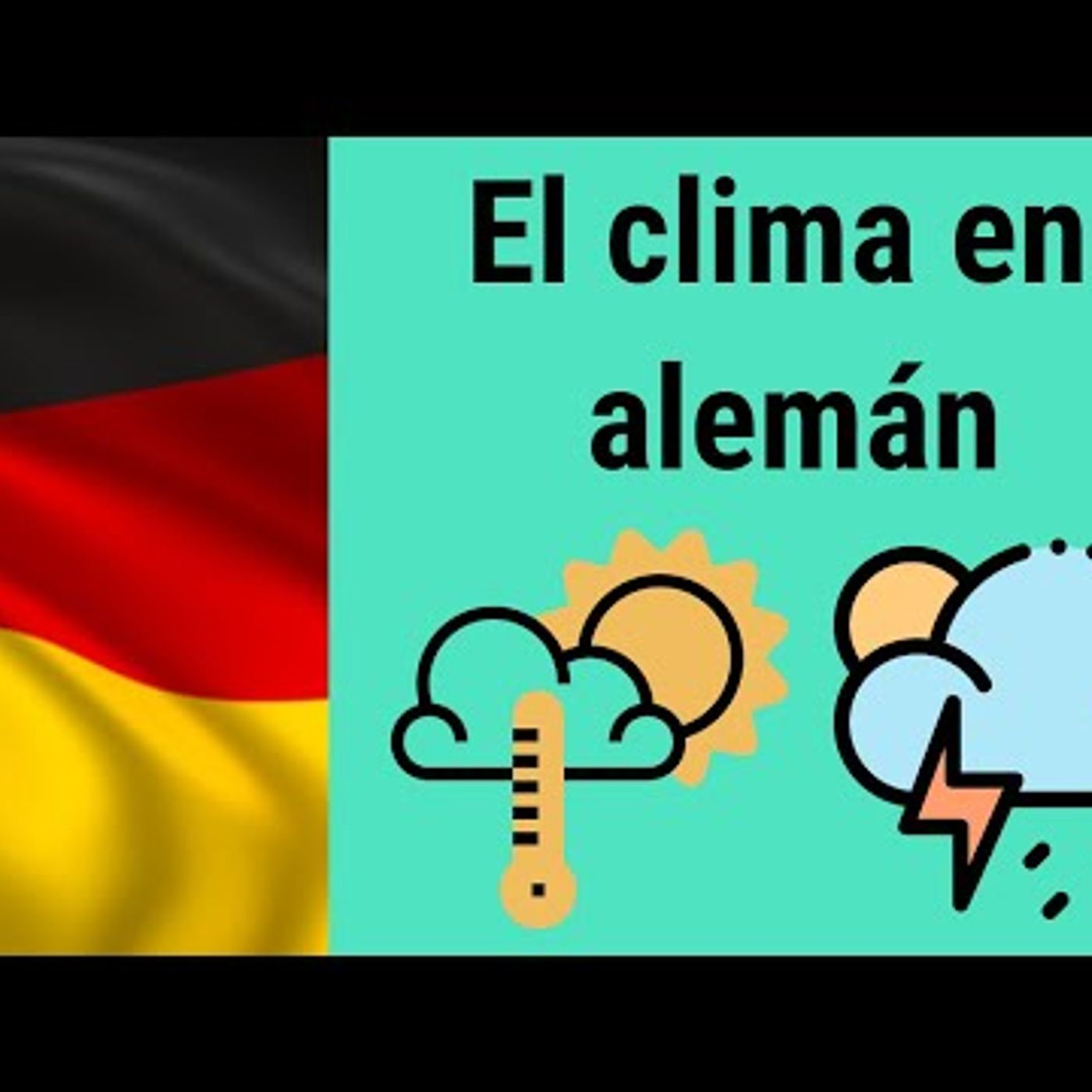 El clima en alemán  Lección 24  Alemán Básico