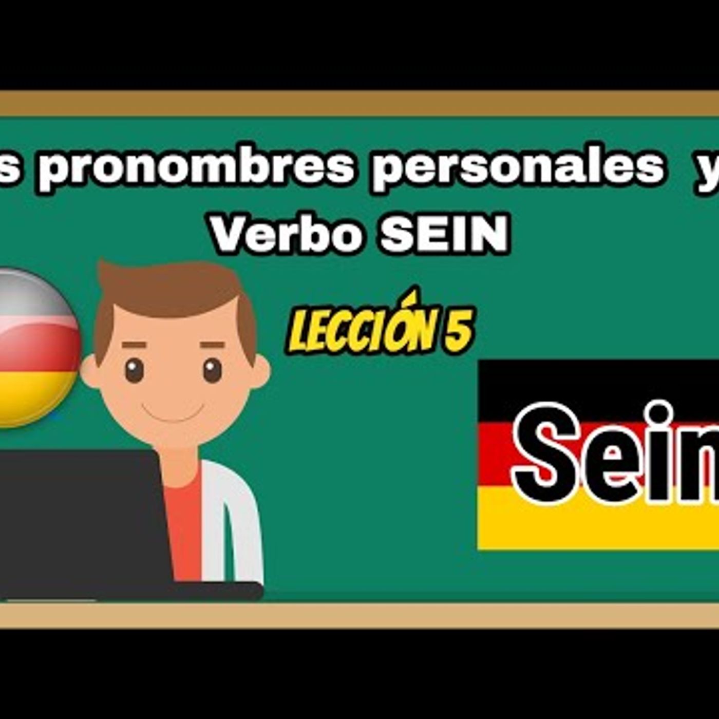 Lección 5 Pronombres Personales y verbo Serestar en Alemán