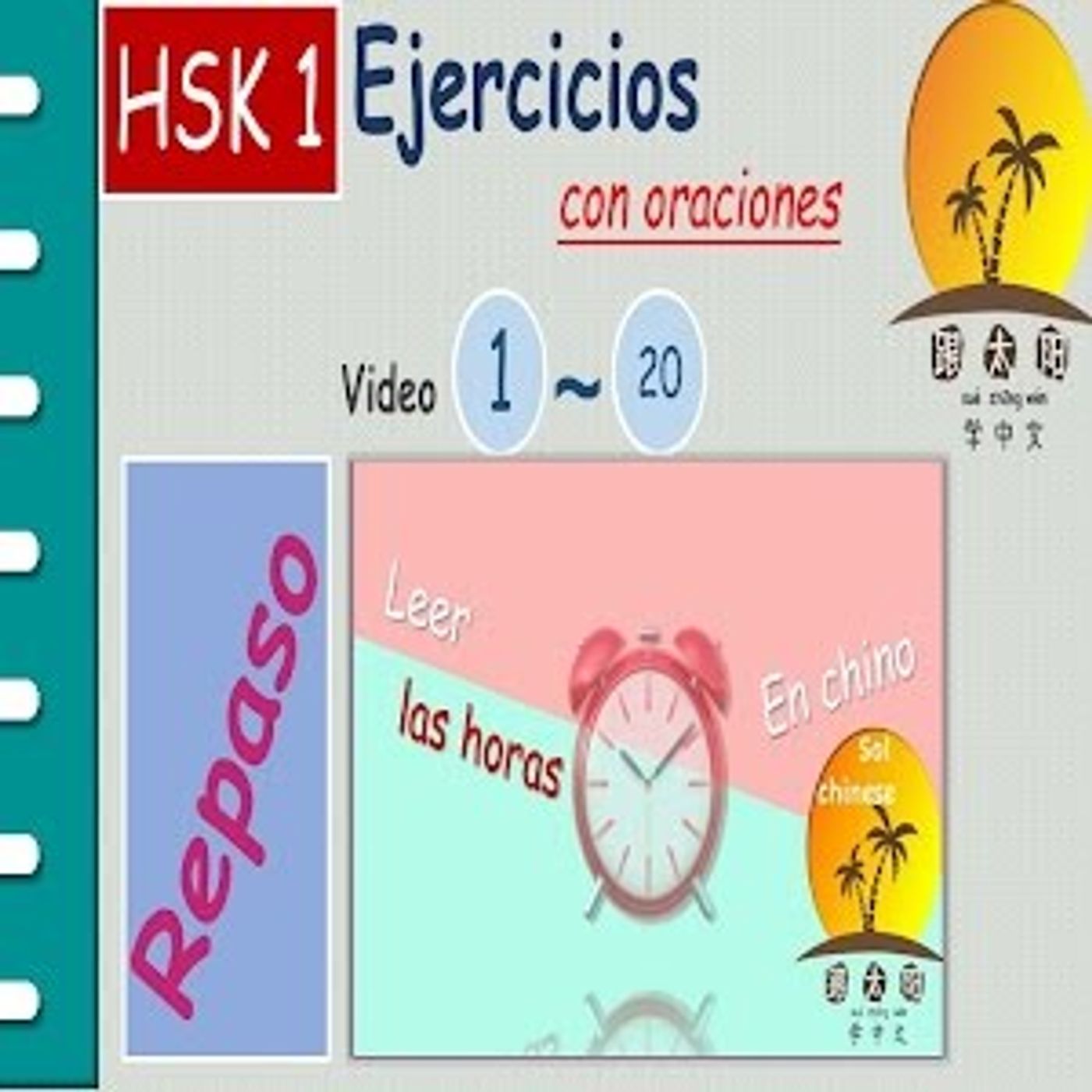 30. Aprender chino mandarín lección 20 ➡️ leer las horas en chino mandarín⌚️🕘