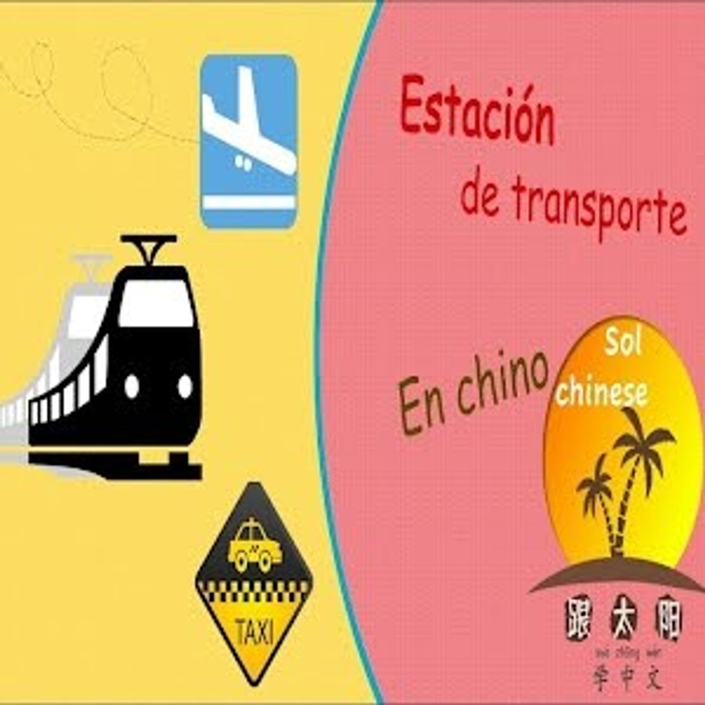 37. Los transportes en chino