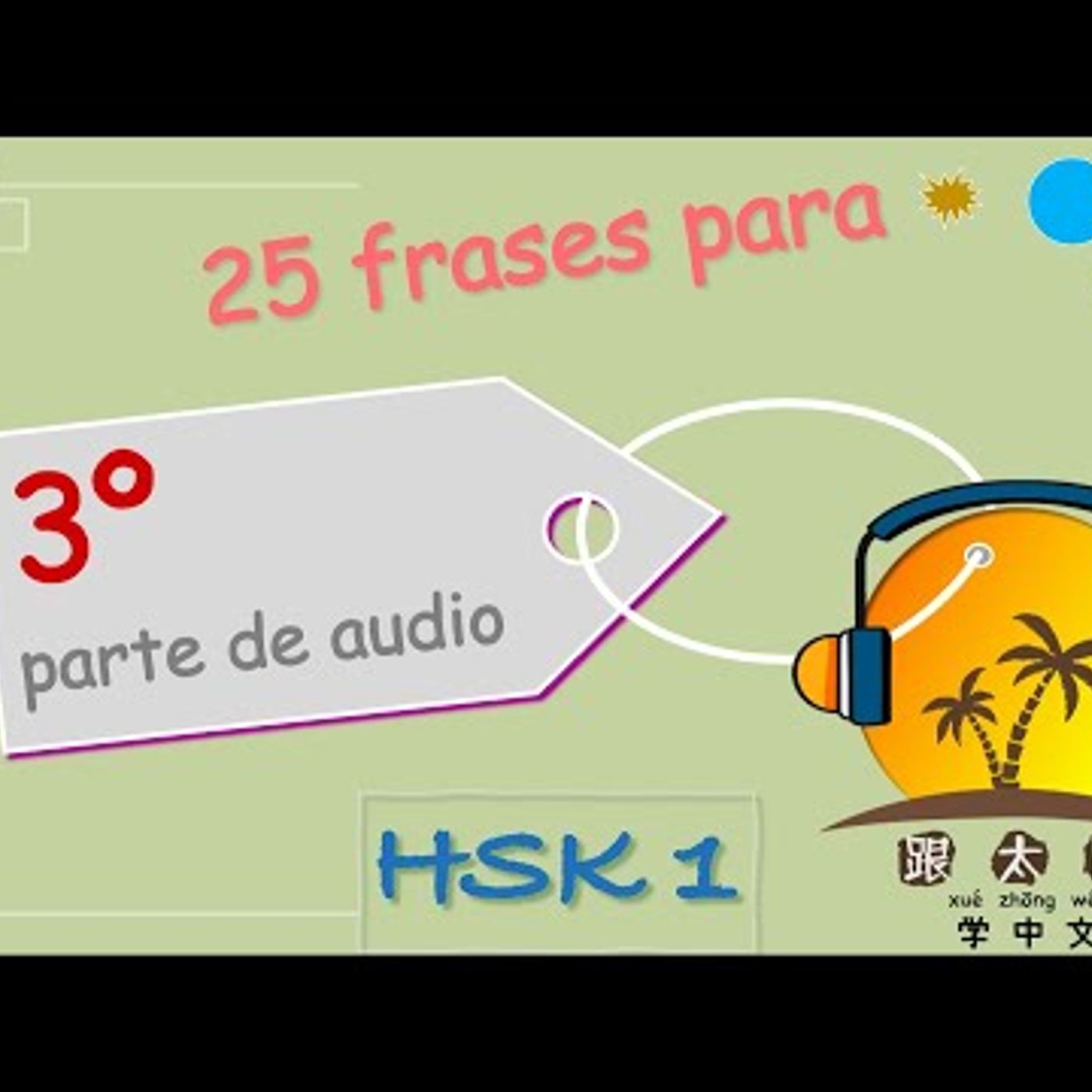 70. Aprender chino mandarín lección 44 ➡️ comprensión auditiva 👂 parte 3