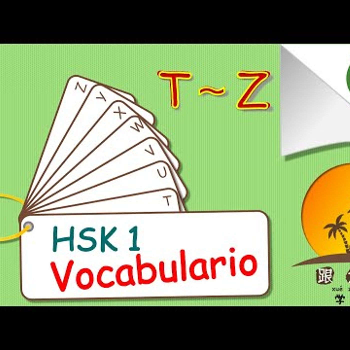 66. Aprender chino mandarín lección 41 ➡️ repaso final del vocabulario HSK1 ❤️ 3ª parte