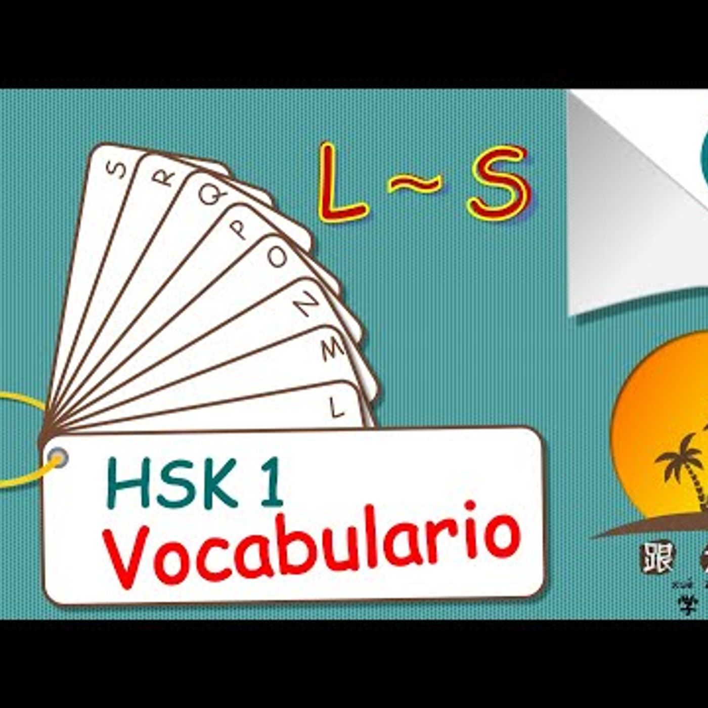 65. Aprender chino mandarín lección 40 ➡️ repaso final del vocabulario HSK1 ❤️ 2ª parte