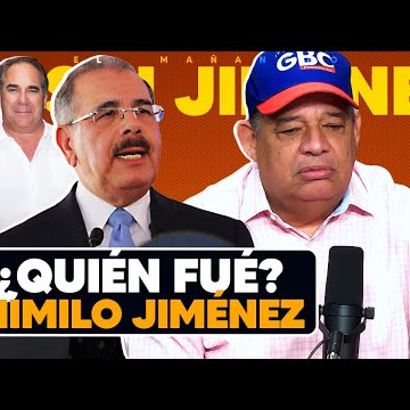 Mensaje para Danilo Medina - ¿Quién es Mimilo Jiménez - Luisin Jiménez