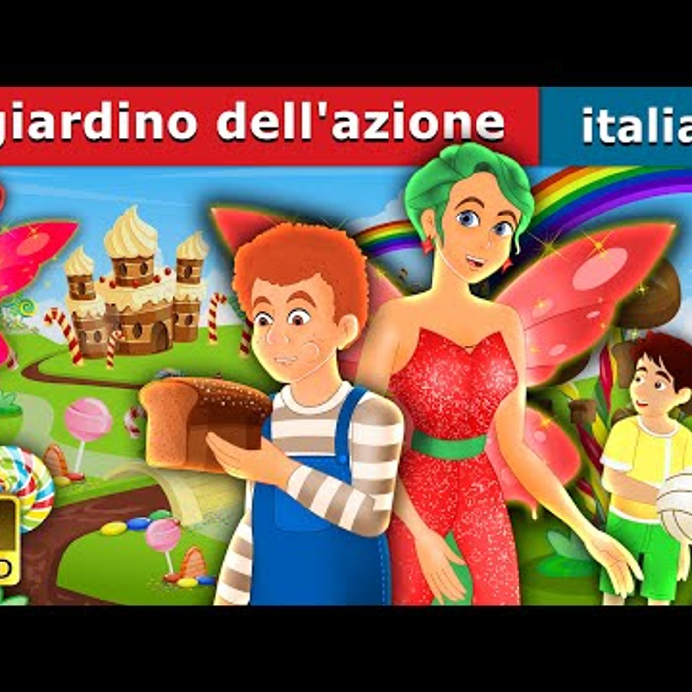 062. Il giardino dell'azione  The Garden of Deed Story  Fiabe Italiane episode artwork