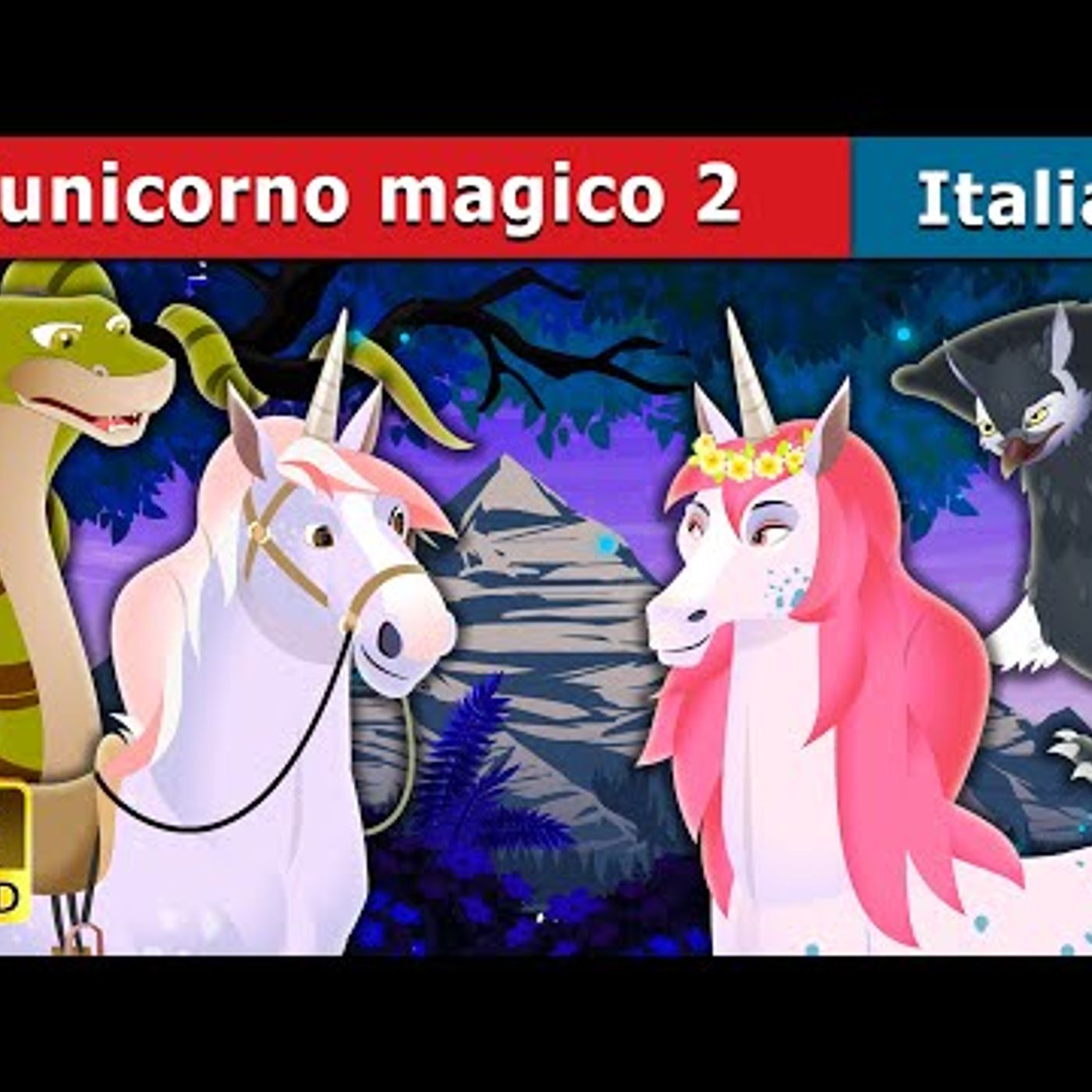 009. L’unicorno magico 2  The Magic Unicorn 2 Story in Italian  Fiabe Italiane episode artwork