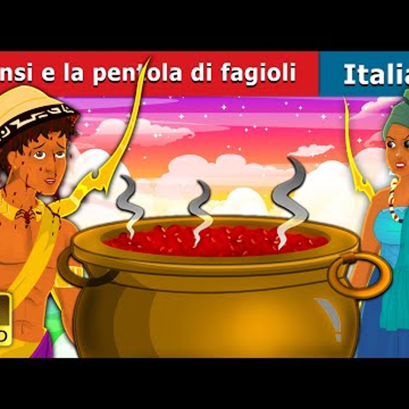 033. Anansi e la pentola di fagioli  Anansi and the Pot of Beans  Fiabe Italiane episode artwork