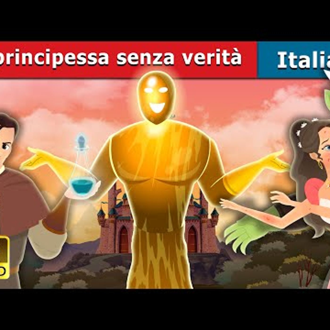 072. La principessa senza verità  The Truthless Princess Story  Fiabe Italiane episode artwork