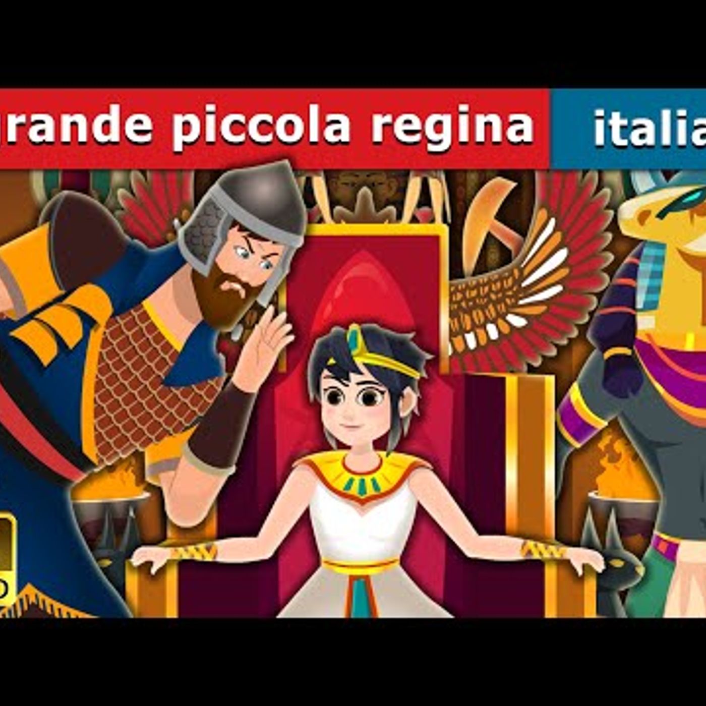 027. La grande piccola regina  The Great Little Queen in Italian  Fiabe Italiane episode artwork