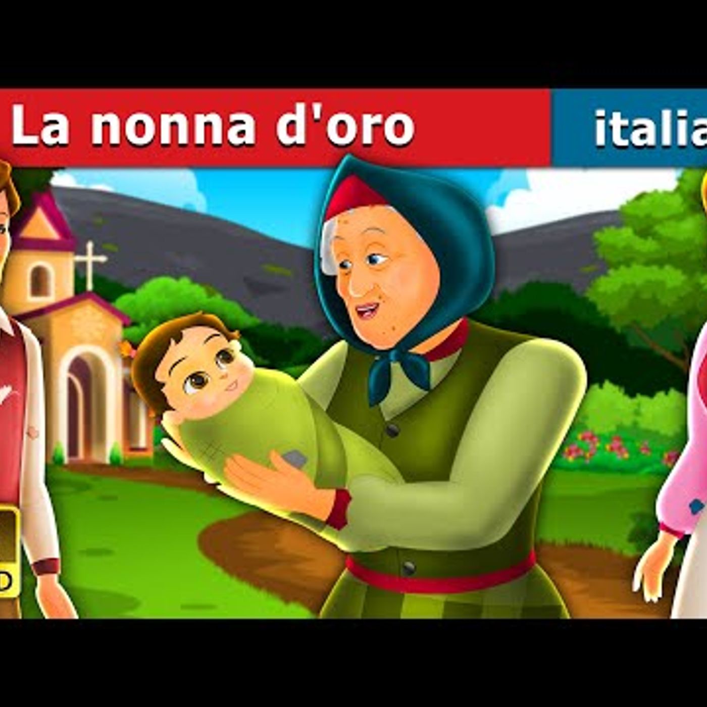 024. La nonna d'oro  Golden Grandmother  Fiabe Italiane  Italian Fairy Tales episode artwork