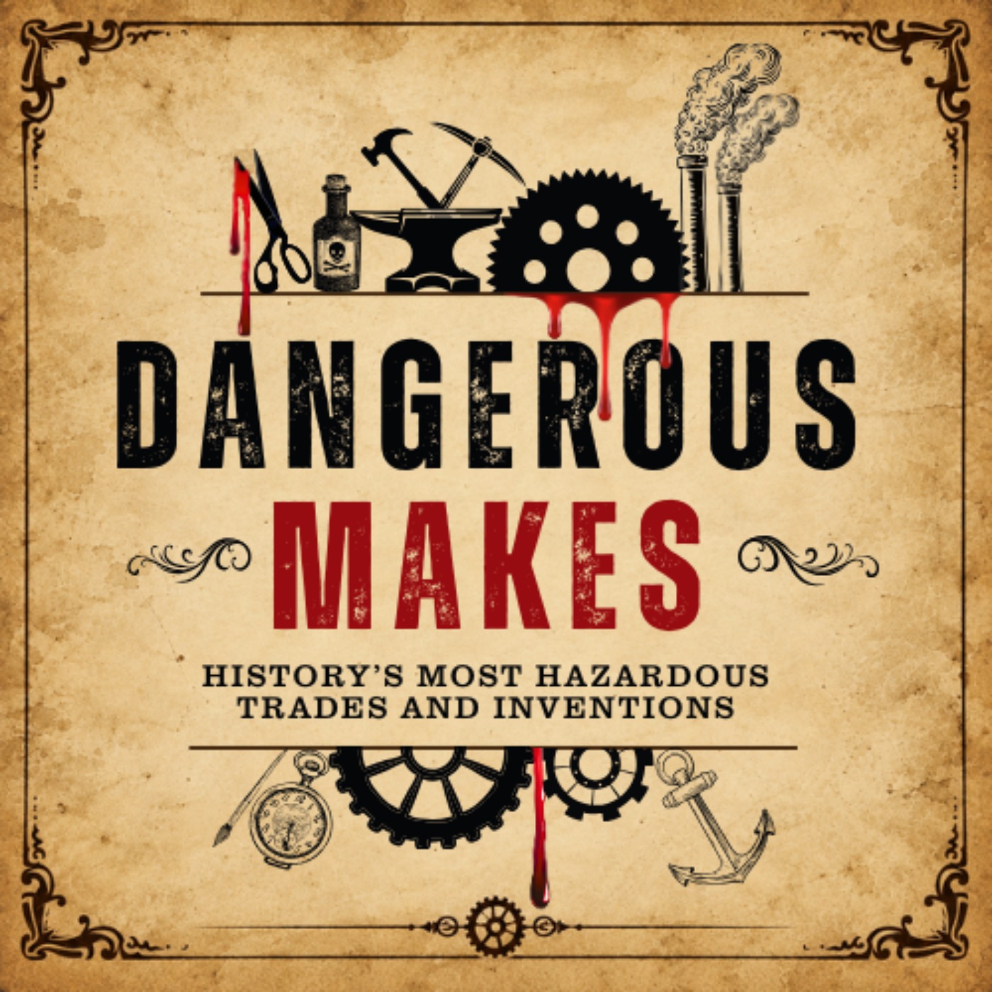 Dangerous Makes episode artwork