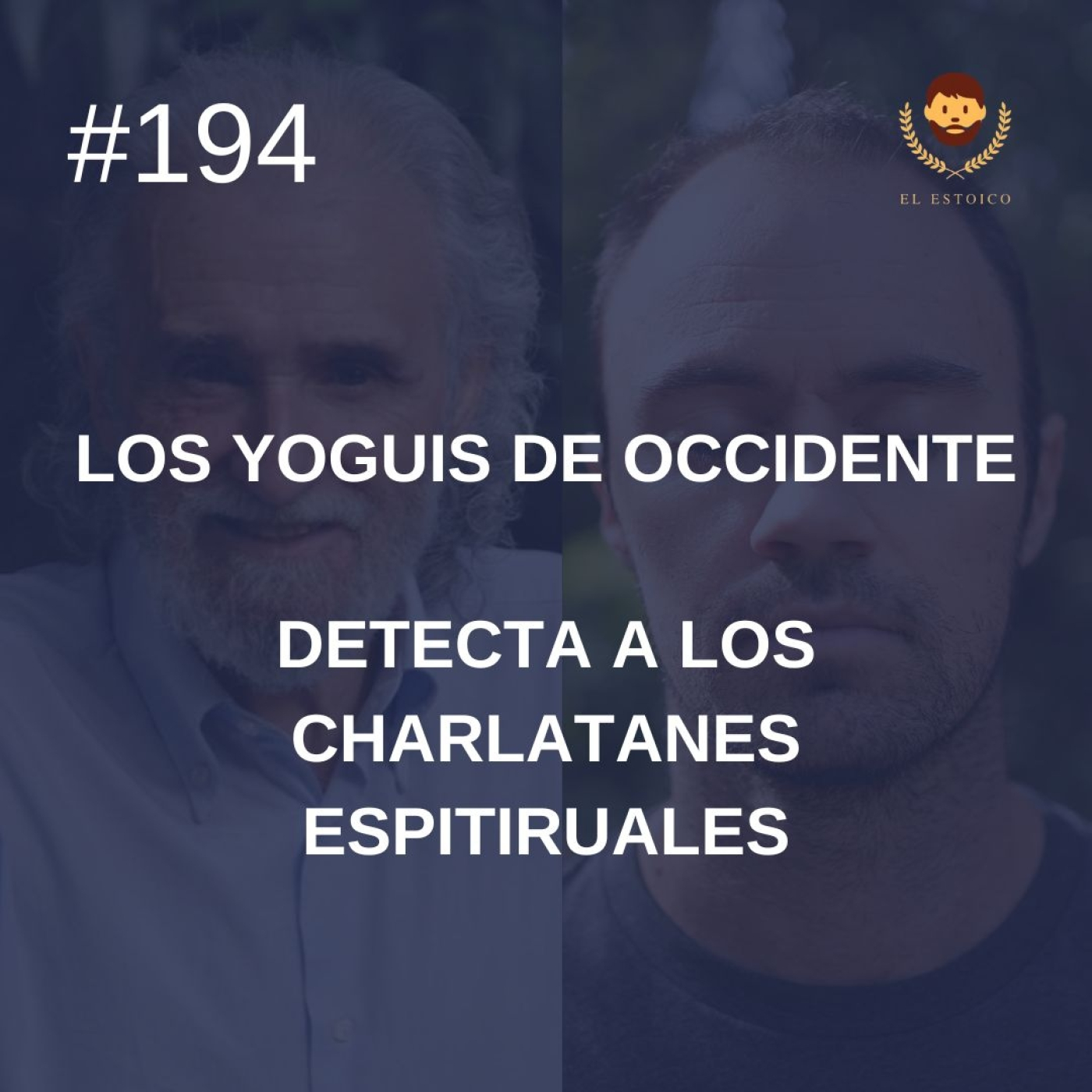 #194 - Detecta a los charlatanes espirituales, con Ramiro Calle (Los Yoguis de Occidente)
