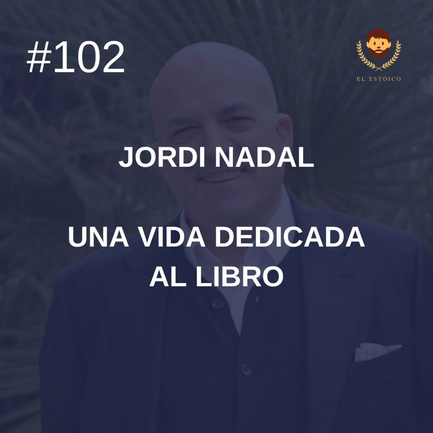 #102 - Jordi Nadal: Una vida dedicada al libro episode artwork