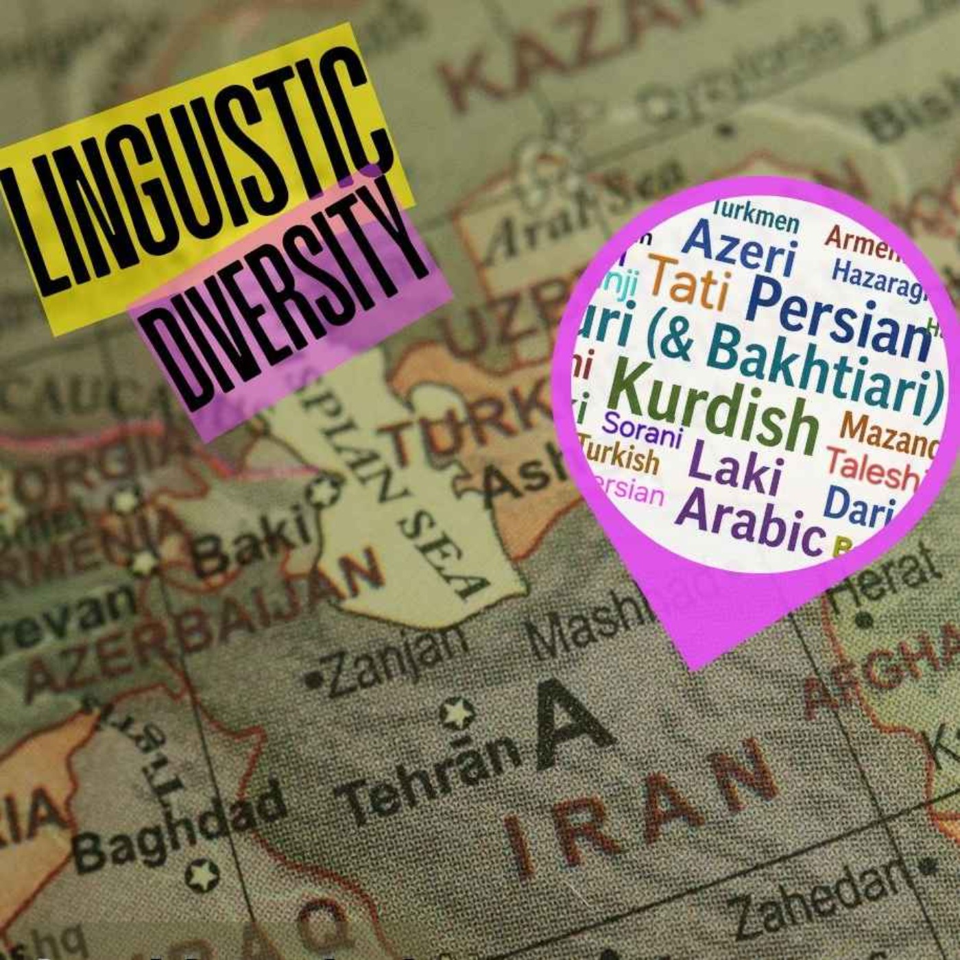 Iran's Linguistic Diversity: Languages, Identity & Mother Tongue Education episode artwork