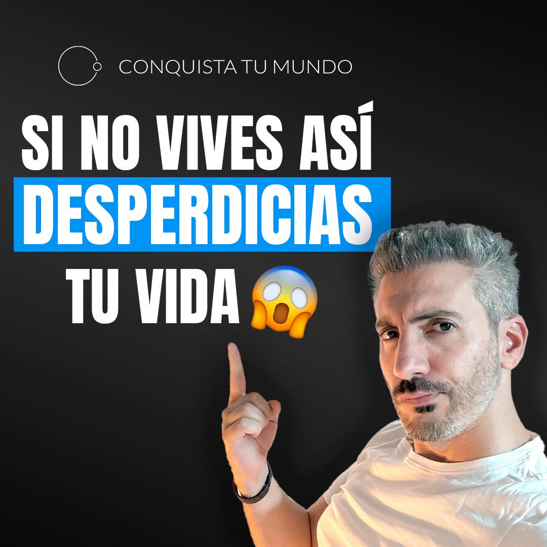 Vive como si fuera tu último día.