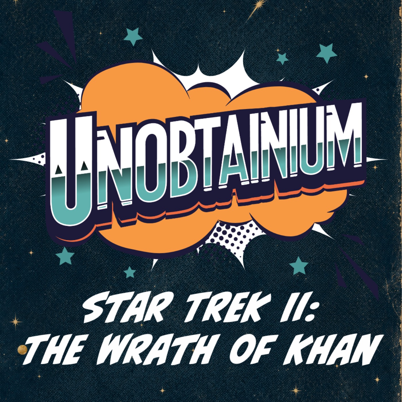 How Real is the Science in Star Trek? Amy and Adam Talk Terraforming, Genetic Engineering, and Trekkie Love for the Wrath of Khan