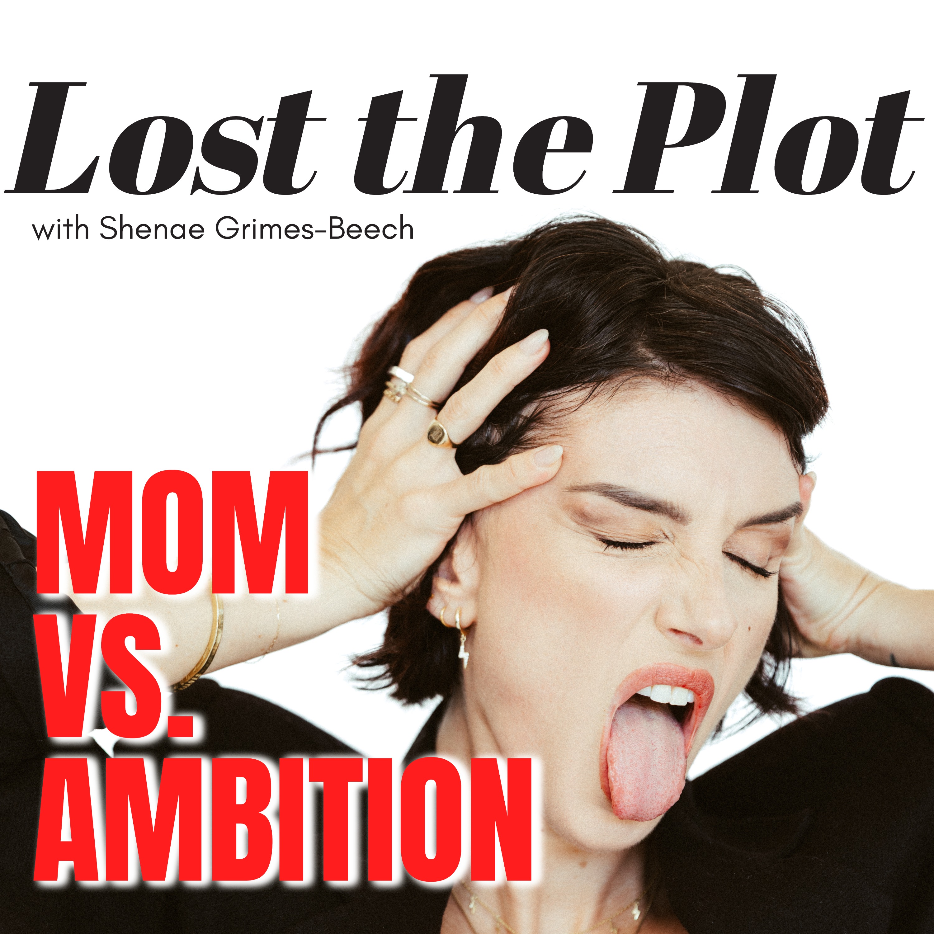 Motherhood VS. Ambition episode artwork