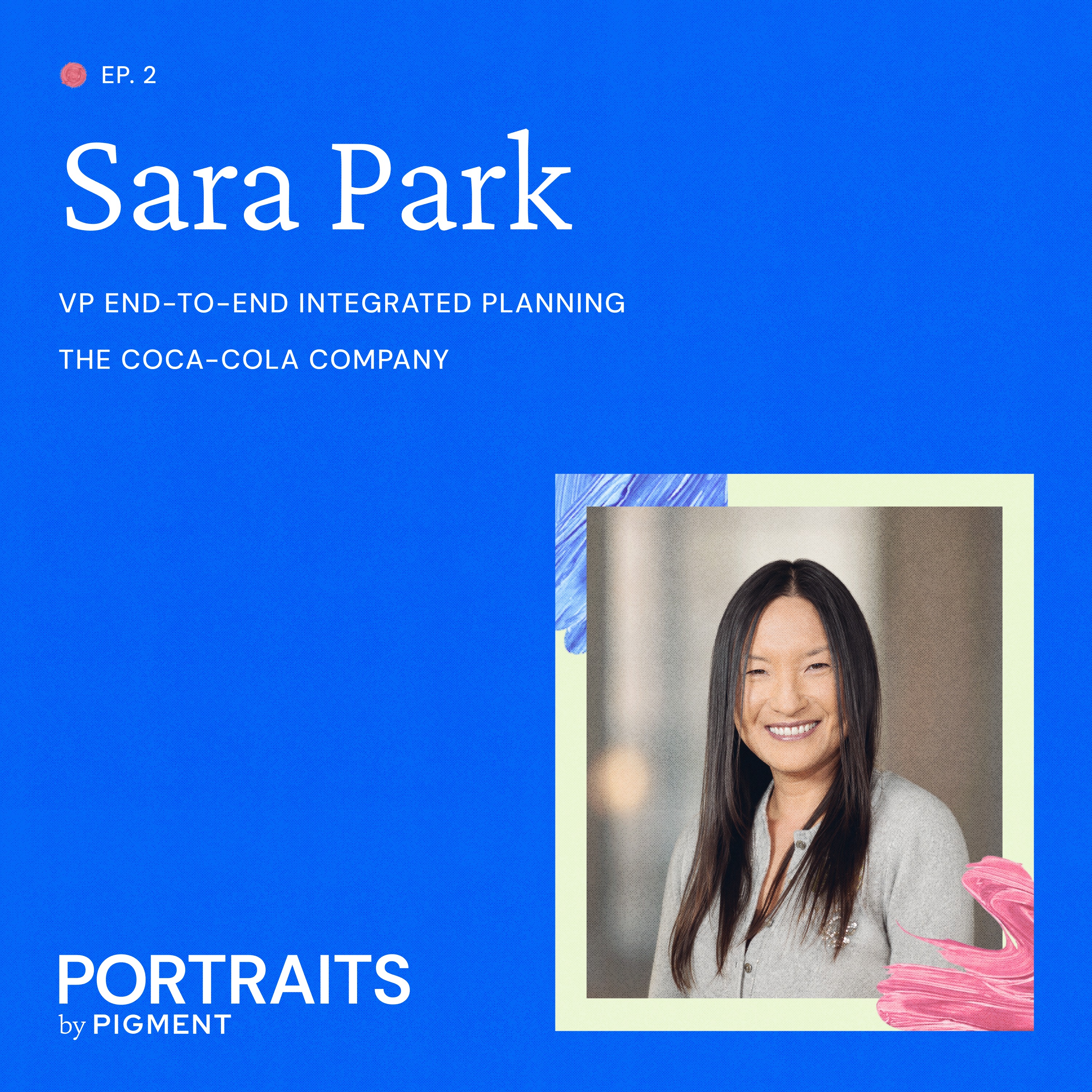 Sara Park (The Coca-Cola Company): Re-engineering the supply chain around its planners episode artwork