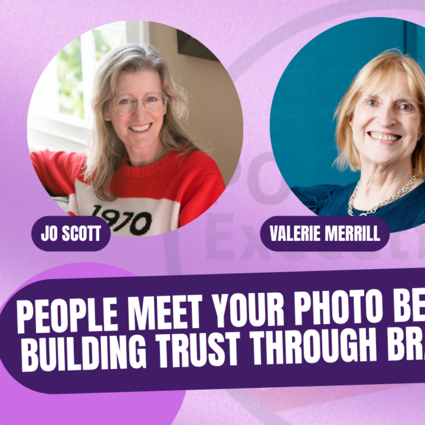 Portfolio Executive Podcast Episode 10: Personal Branding Through Photography episode artwork