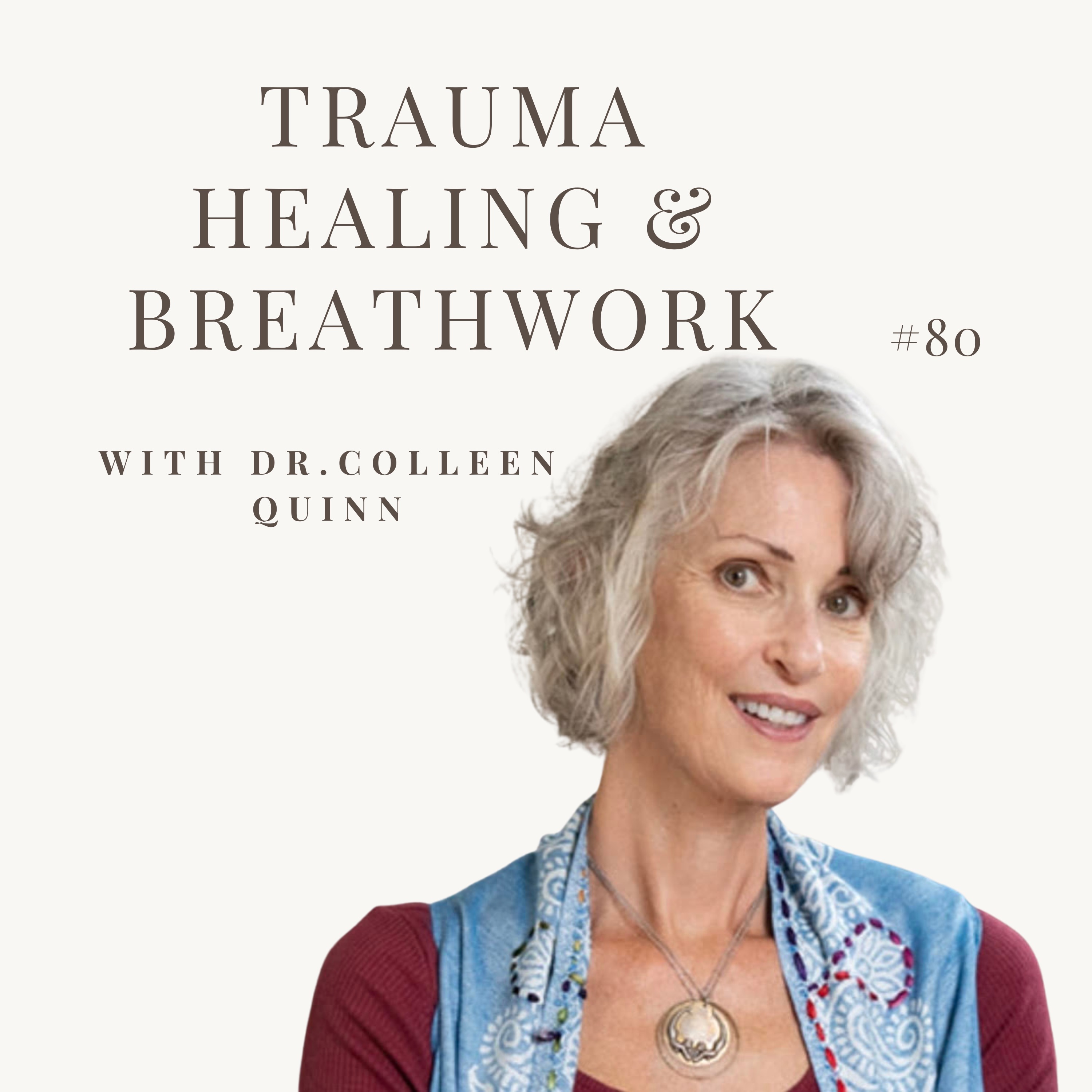 Breathwork, Trauma Healing & Inner Child Work - STP 80