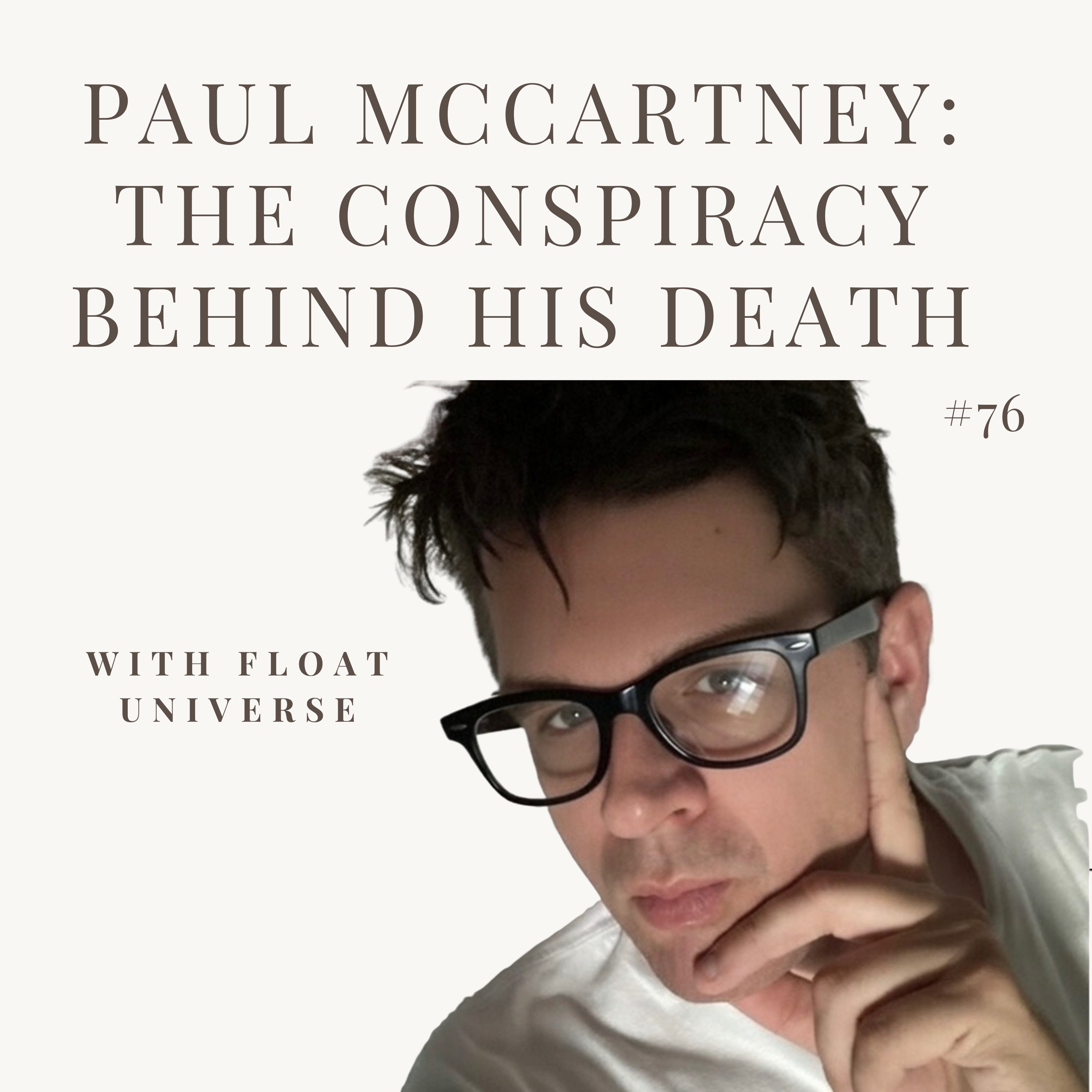 The Beatles: Paul McCartney and the conspiracy theory behind his death  - STP 77 episode artwork