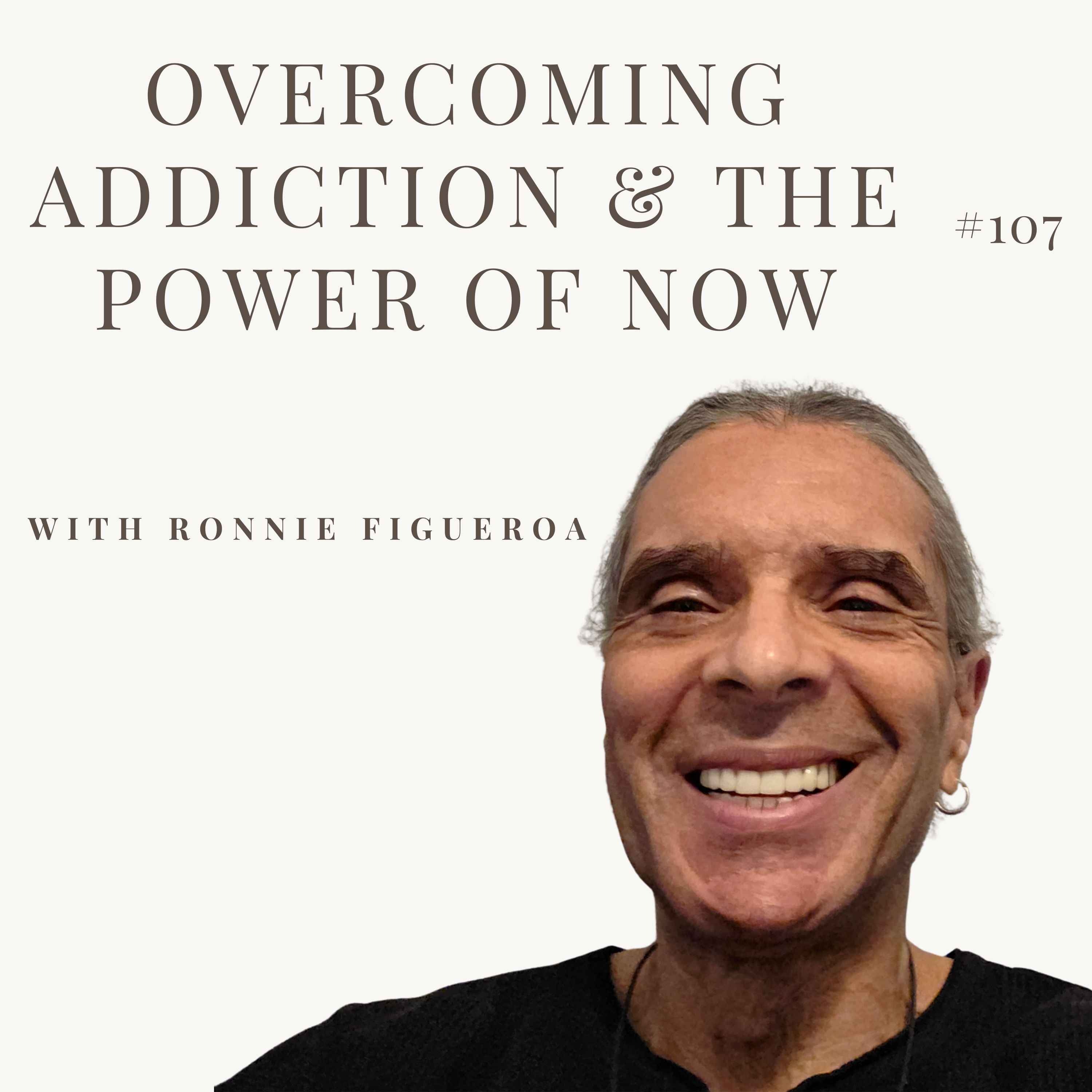 Overcoming Addiction & The Power of Now - STP 107