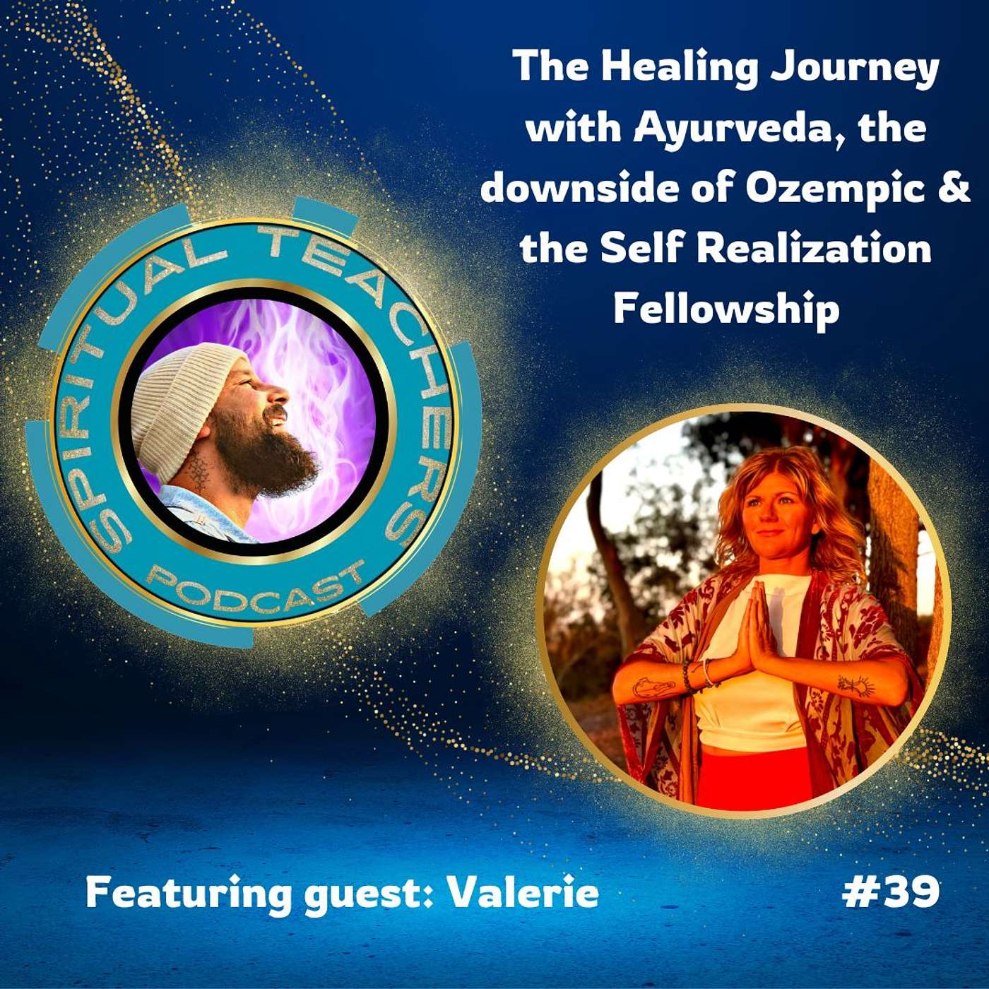 The Healing Journey with Ayurveda, the downside of Ozempic & the Self Realization Fellowship - STP 39 episode artwork