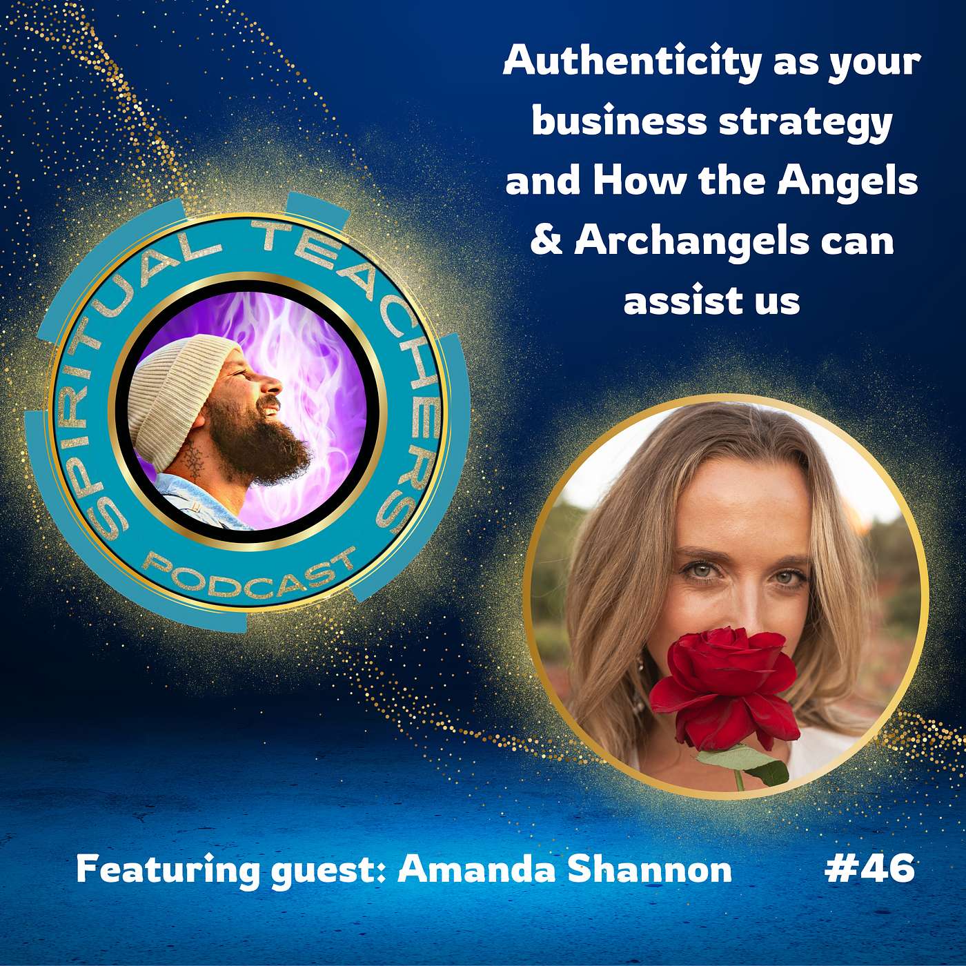 Authenticity as your business strategy and How the Angels & Archangels can assist us - STP 46 episode artwork