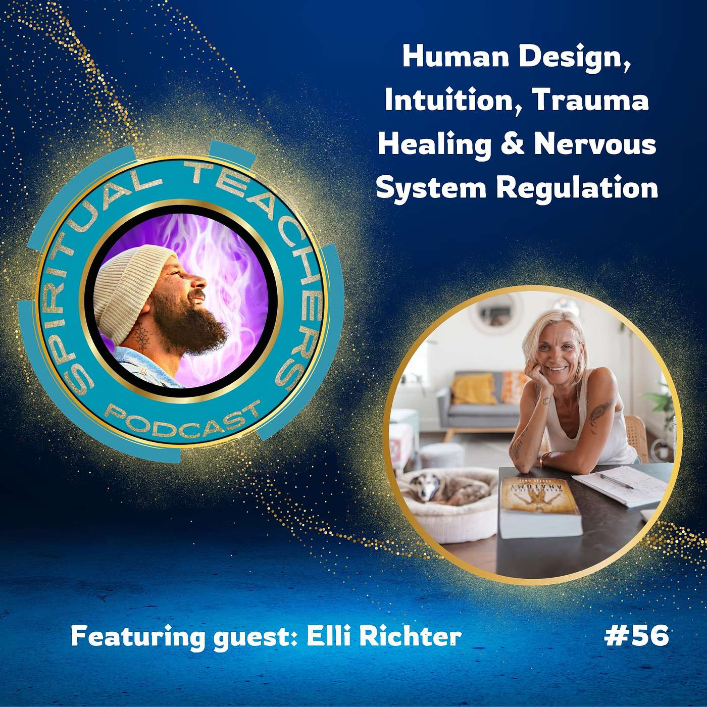 Human Design, Intuition, Trauma Healing & Nervous System Regulation - STP 56 episode artwork