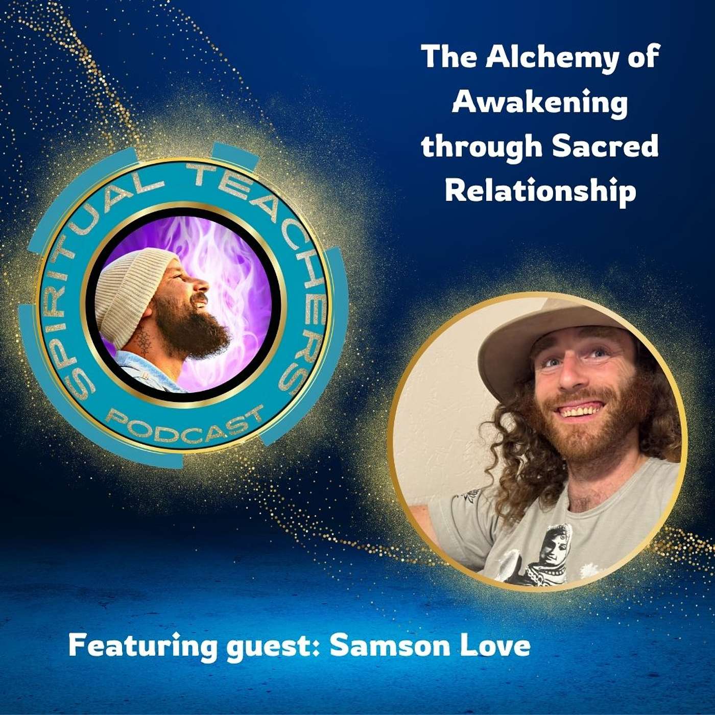 The Alchemy of Awakening through Sacred Relationship - STP 37 episode artwork