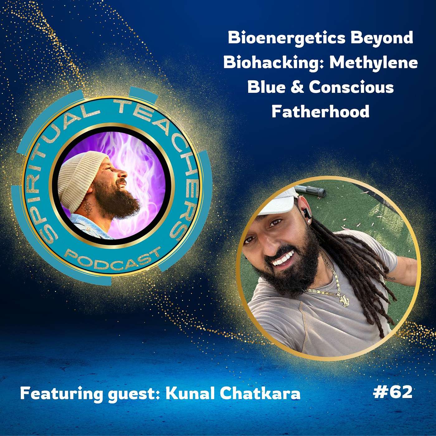 Bioenergetics Beyond Biohacking: Methylene Blue & Conscious Fatherhood - STP 62