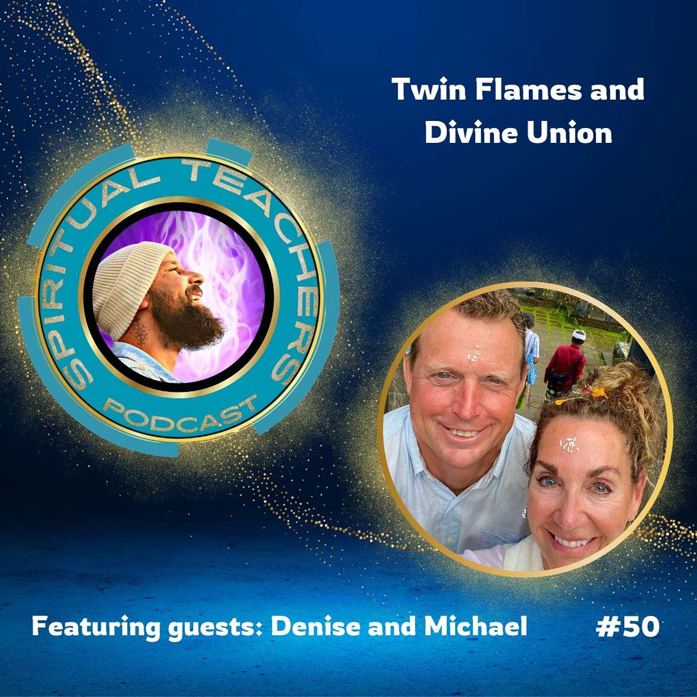 Twin Flames and Divine Union - STP 50 episode artwork