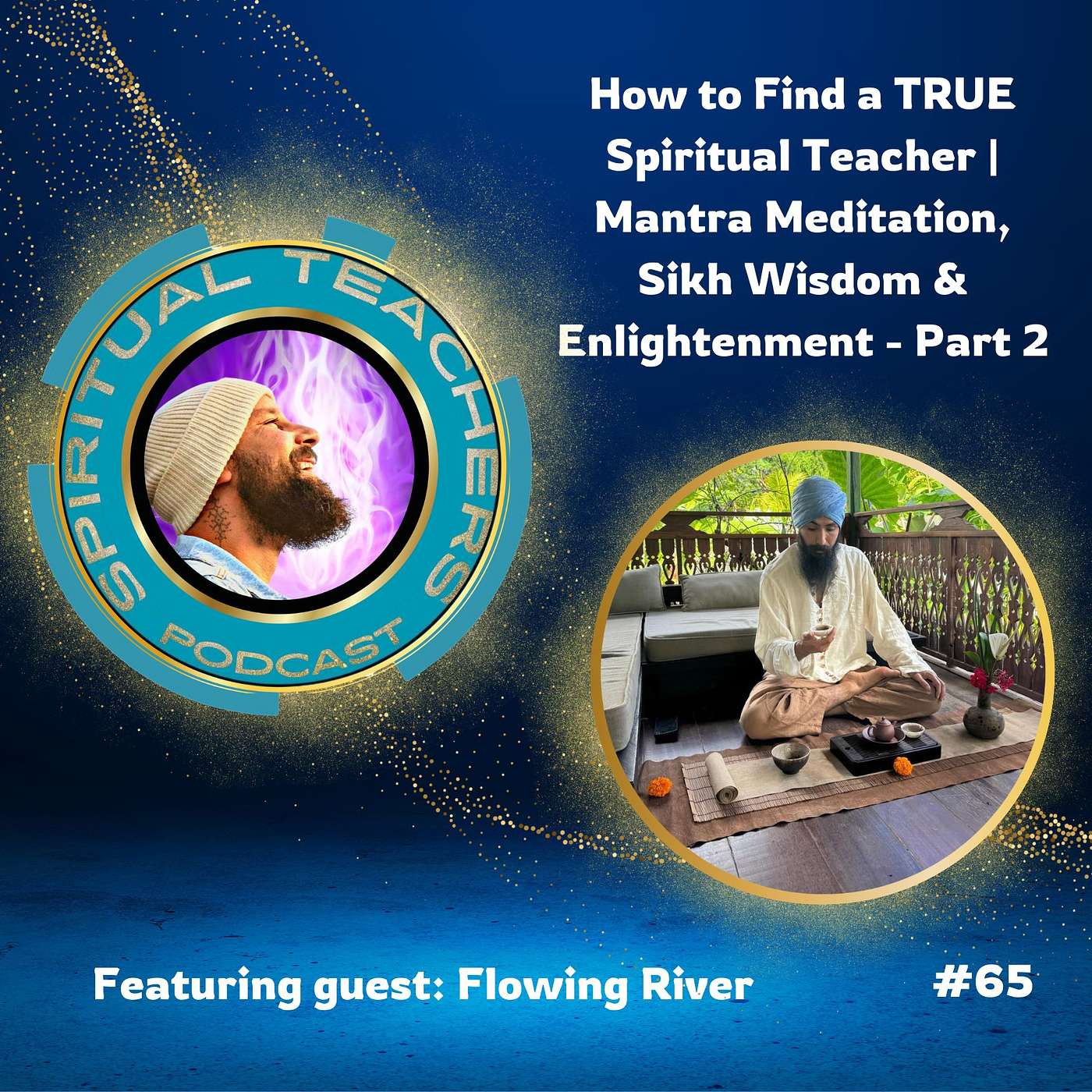 How to Find a TRUE Spiritual Teacher | Mantra Meditation, Sikh Wisdom & Enlightenment - Pt 2- STP 65 episode artwork