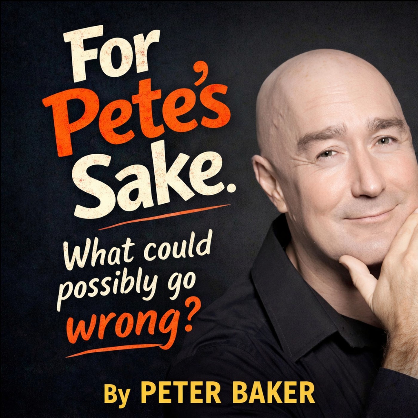 For Pete's sake. What could possibly go wrong??