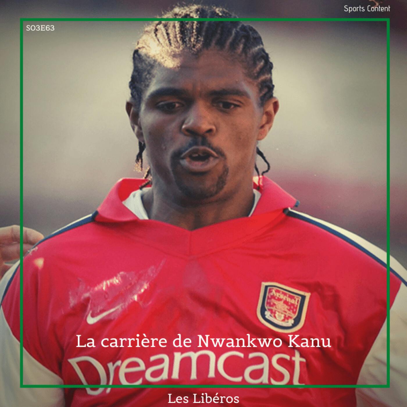 La carrière de Nwankwo Kanu episode artwork
