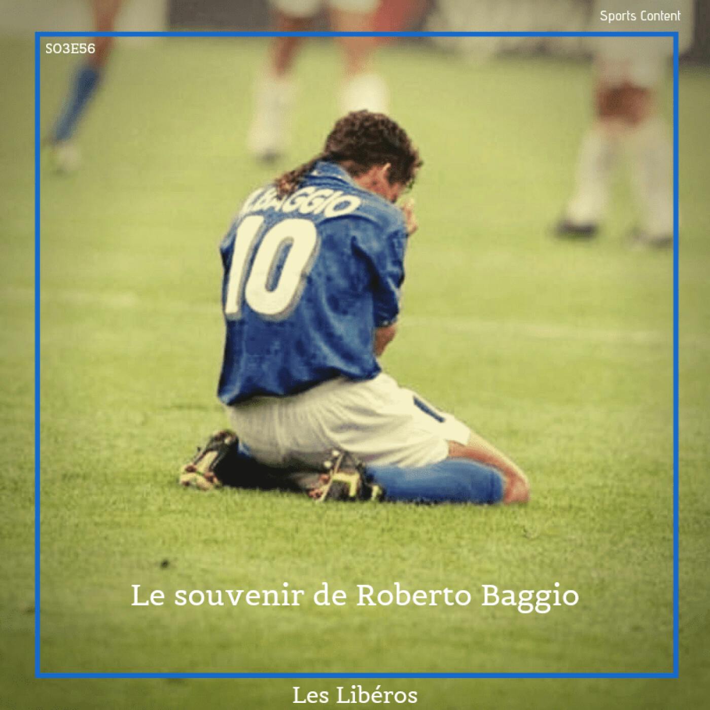 Le souvenir de Roberto Baggio episode artwork