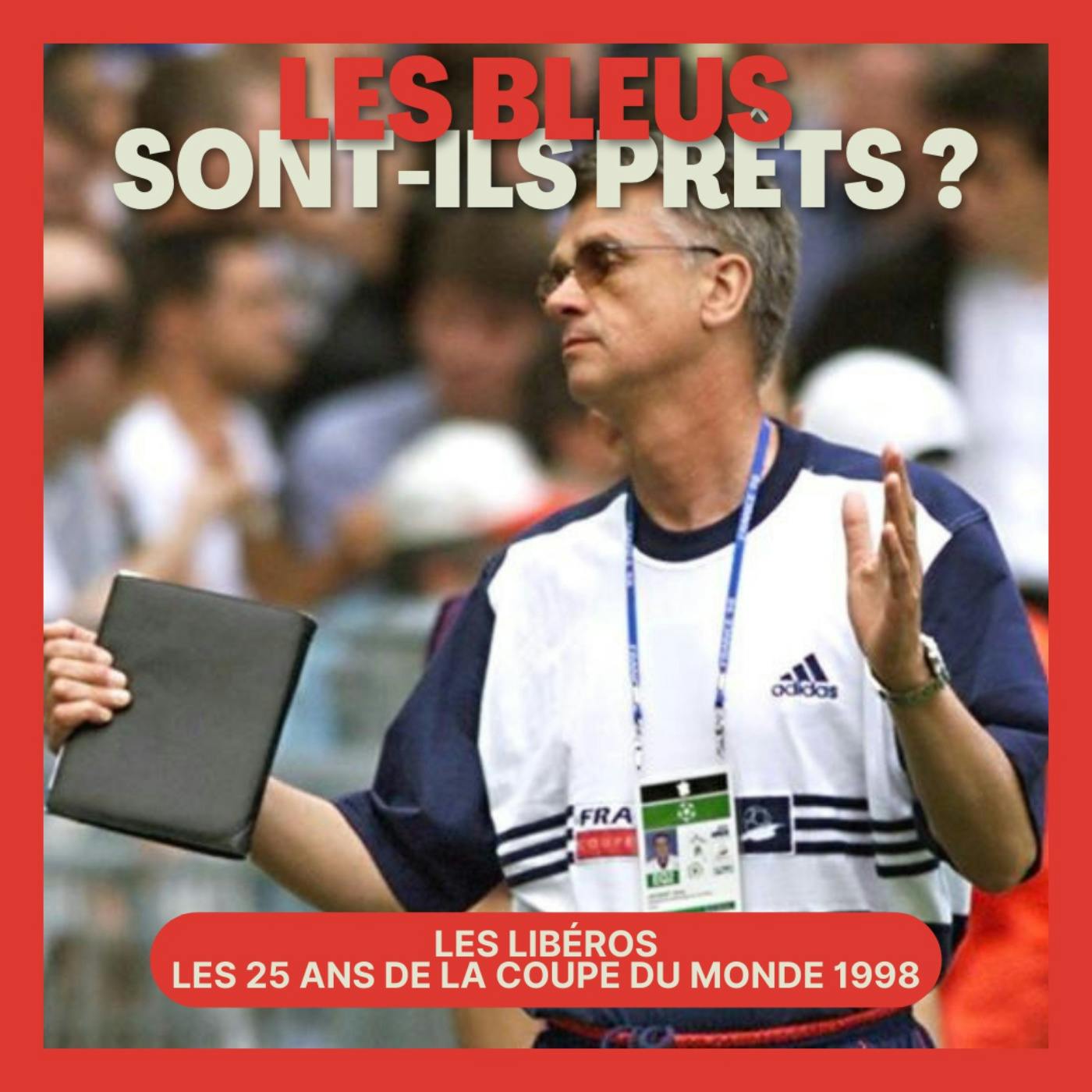 Les Bleus sont-ils prêts ? Épisode 2 episode artwork
